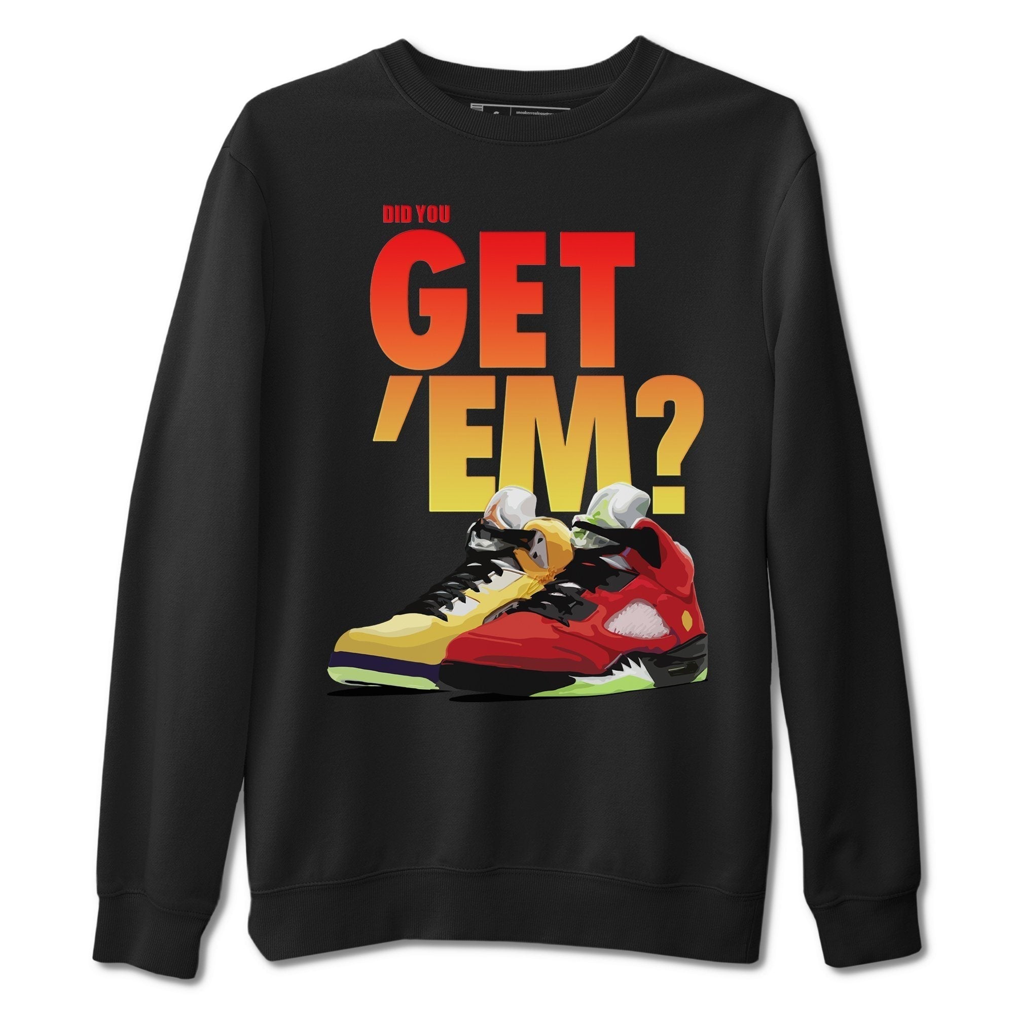 Jordan 5 Retro What The Shirt To Match Jordans Did You Get Em Drip Gear Zone Sneaker Tees Jordan 5 Retro What The Drip Gear Zone Drip Gear Zone Sneaker Matching Clothing Unisex Shirts