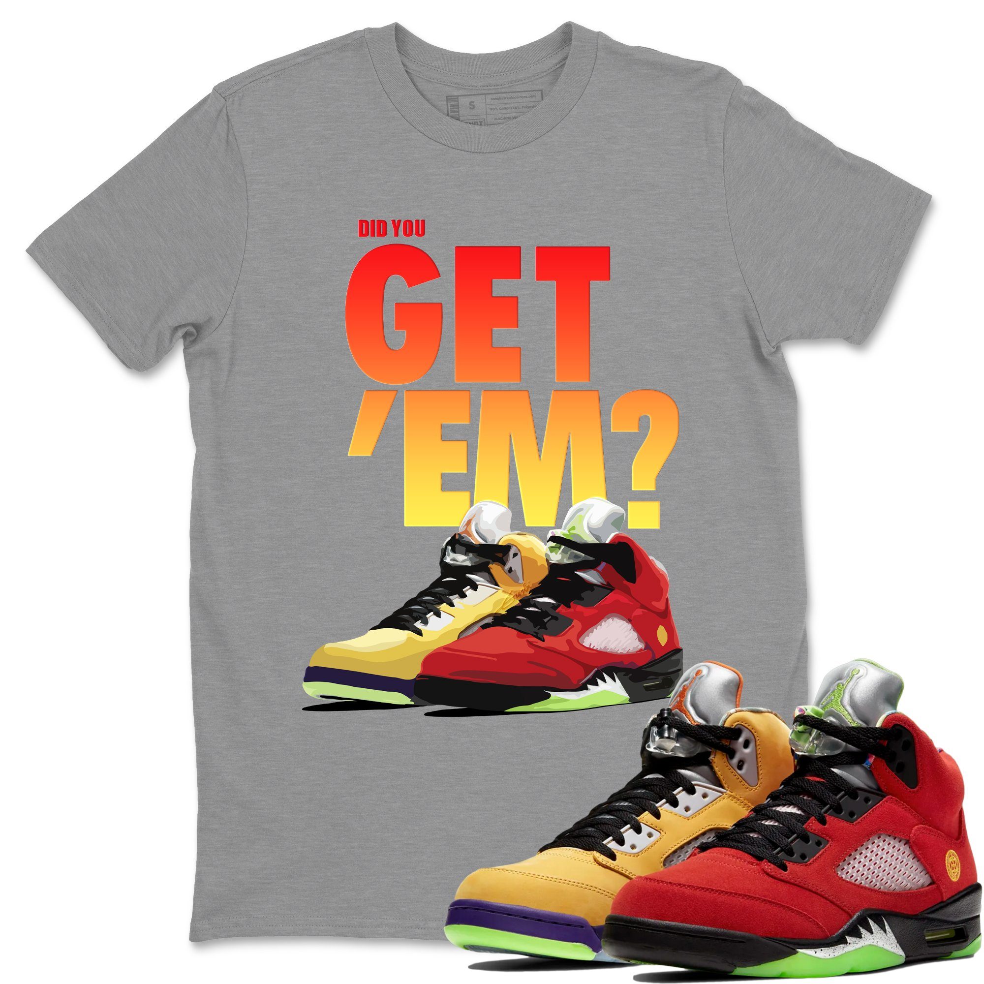 Jordan 5 Retro What The Shirt To Match Jordans Did You Get Em Drip Gear Zone Sneaker Tees Jordan 5 Retro What The Drip Gear Zone Drip Gear Zone Sneaker Matching Clothing Unisex Shirts