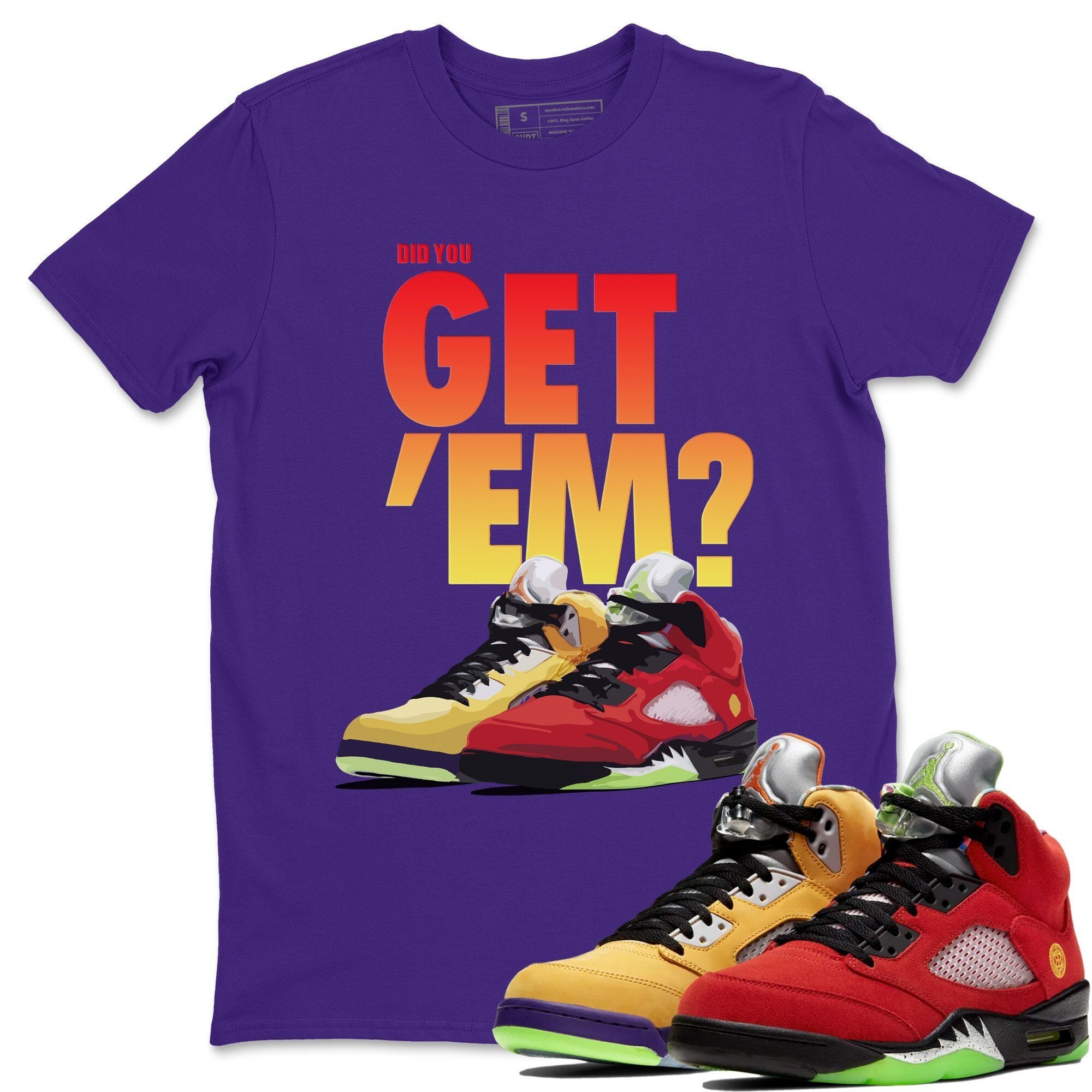 Jordan 5 Retro What The Shirt To Match Jordans Did You Get Em Drip Gear Zone Sneaker Tees Jordan 5 Retro What The Drip Gear Zone Drip Gear Zone Sneaker Matching Clothing Unisex Shirts