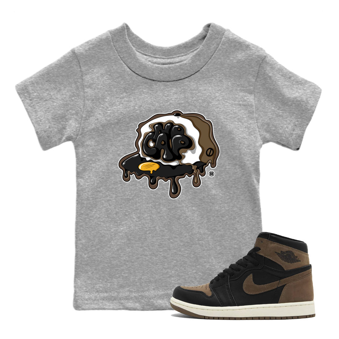 Air Jordan 1 Palomino shirt to match jordans No Cap Streetwear Sneaker Shirt Air Jordan 1 Retro High OG Palomino Drip Gear Zone Sneaker Matching Clothing Baby Toddler Kids Heather Grey 1 T-Shirt