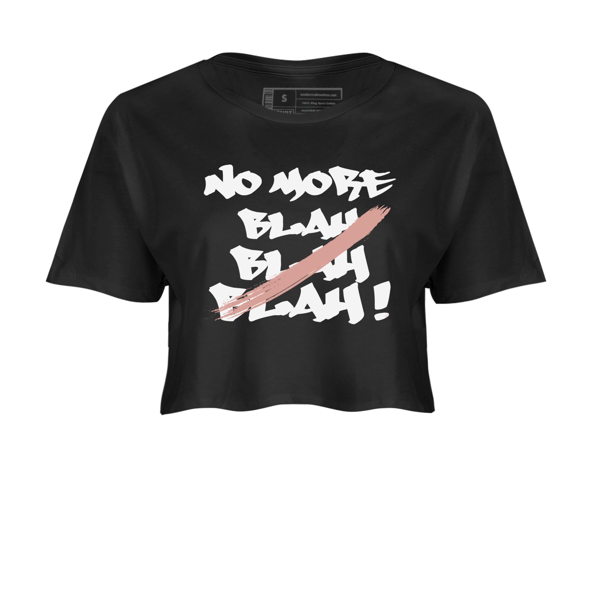 Dunk Low WMNS Rose Whisper shirt to match jordans No More Blah Streetwear Sneaker Shirt Dunk Low WMNS Rose Whisper Drip Gear Zone Sneaker Matching Clothing Black 2 Crop T-Shirt