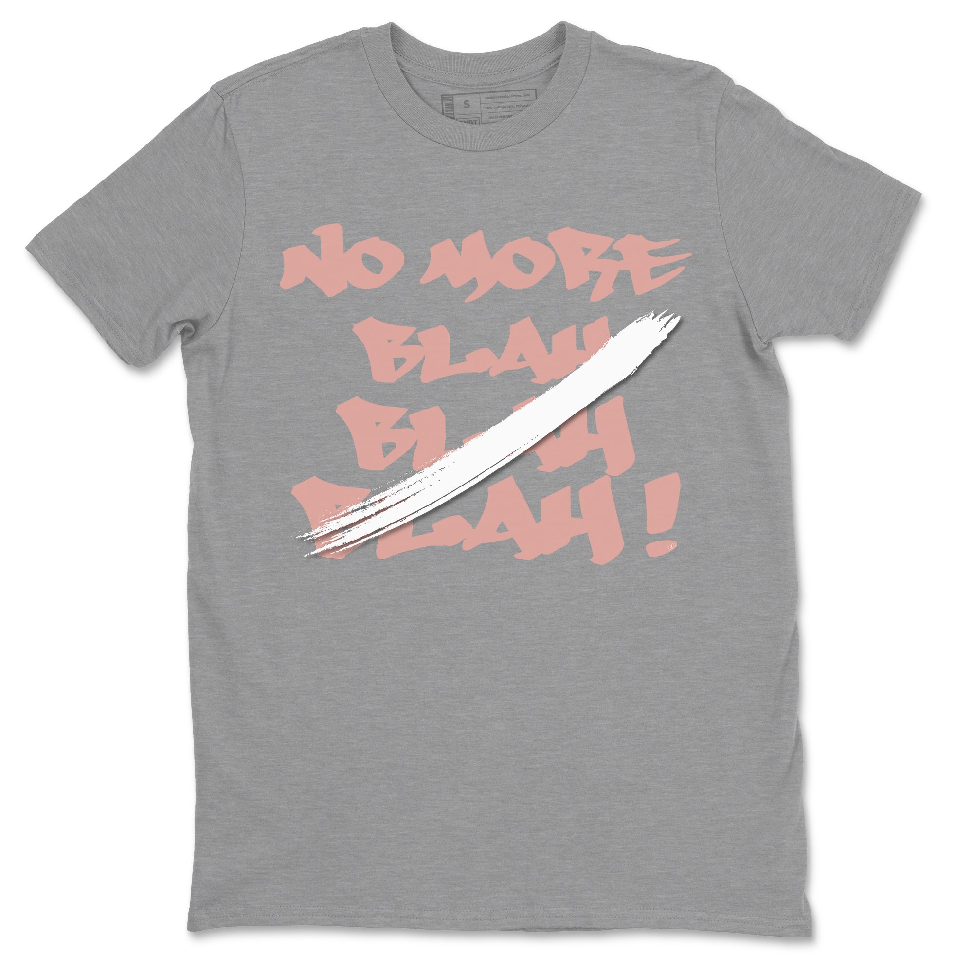 Dunk Low WMNS Rose Whisper shirt to match jordans No More Blah Streetwear Sneaker Shirt Dunk Low WMNS Rose Whisper Drip Gear Zone Sneaker Matching Clothing Unisex Heather Grey 2 T-Shirt