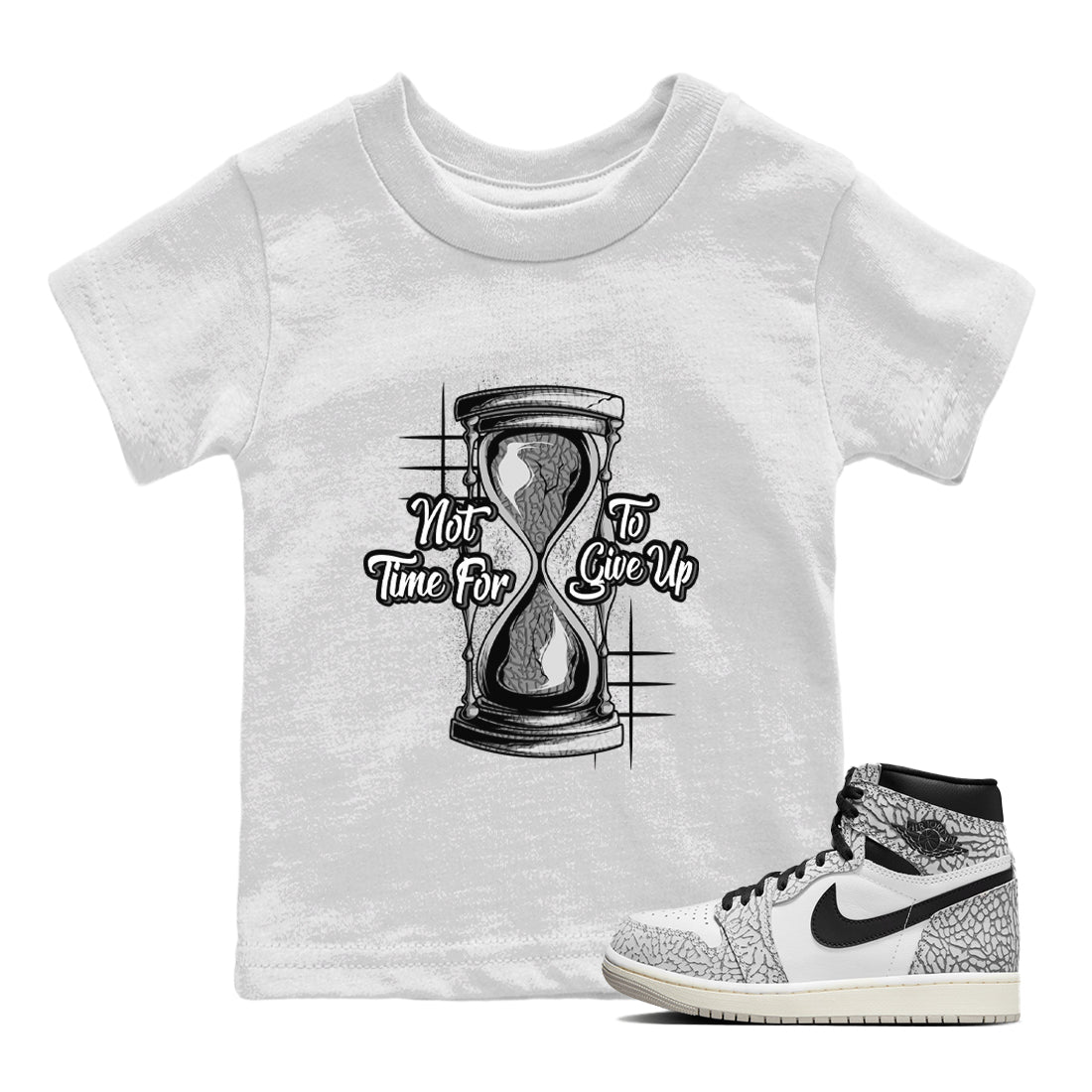 Air Jordan 1 White Cement Sneaker Match Tees Not Time For To Give Up Sneaker Tees Air Jordan 1 White Cement Shirt Kids Shirts White 1