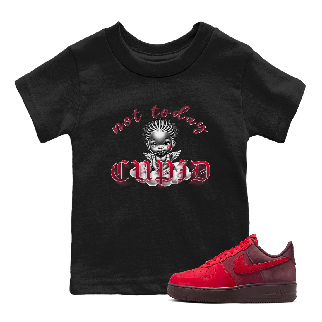 AF1 Layers Of Love shirt Valentine's Day Shirt to match jordans Not Today Cupid sneaker tees Air Force 1 Layers Of Love Drip Gear Zone baby toddler Black 1 cotton Shirt