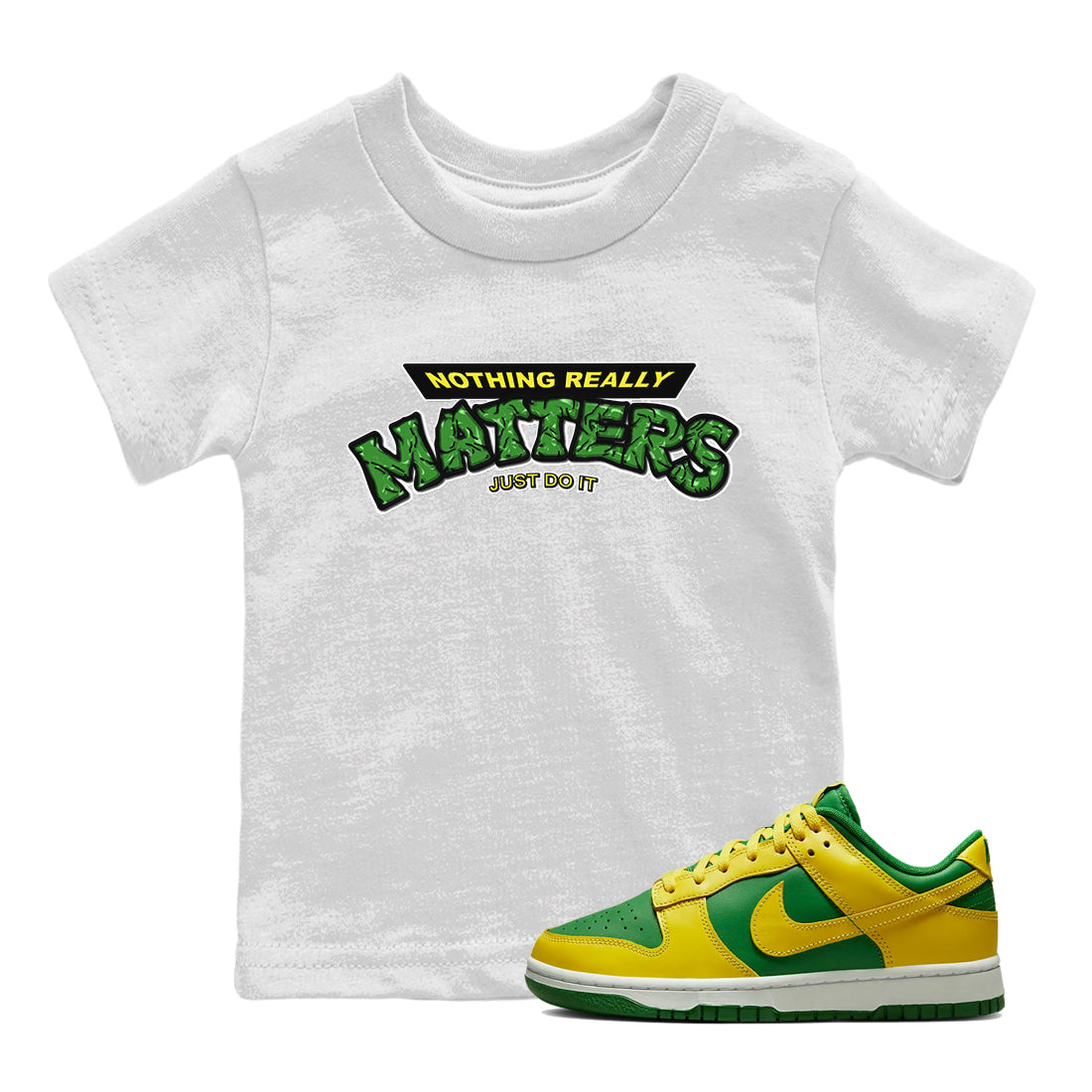 Dunk Reverse Brazil Sneaker Match Tees Nothing Matters Sneaker Tees Dunk Reverse Brazil Jordan to match sneaker T-Shirt Kids Shirts
