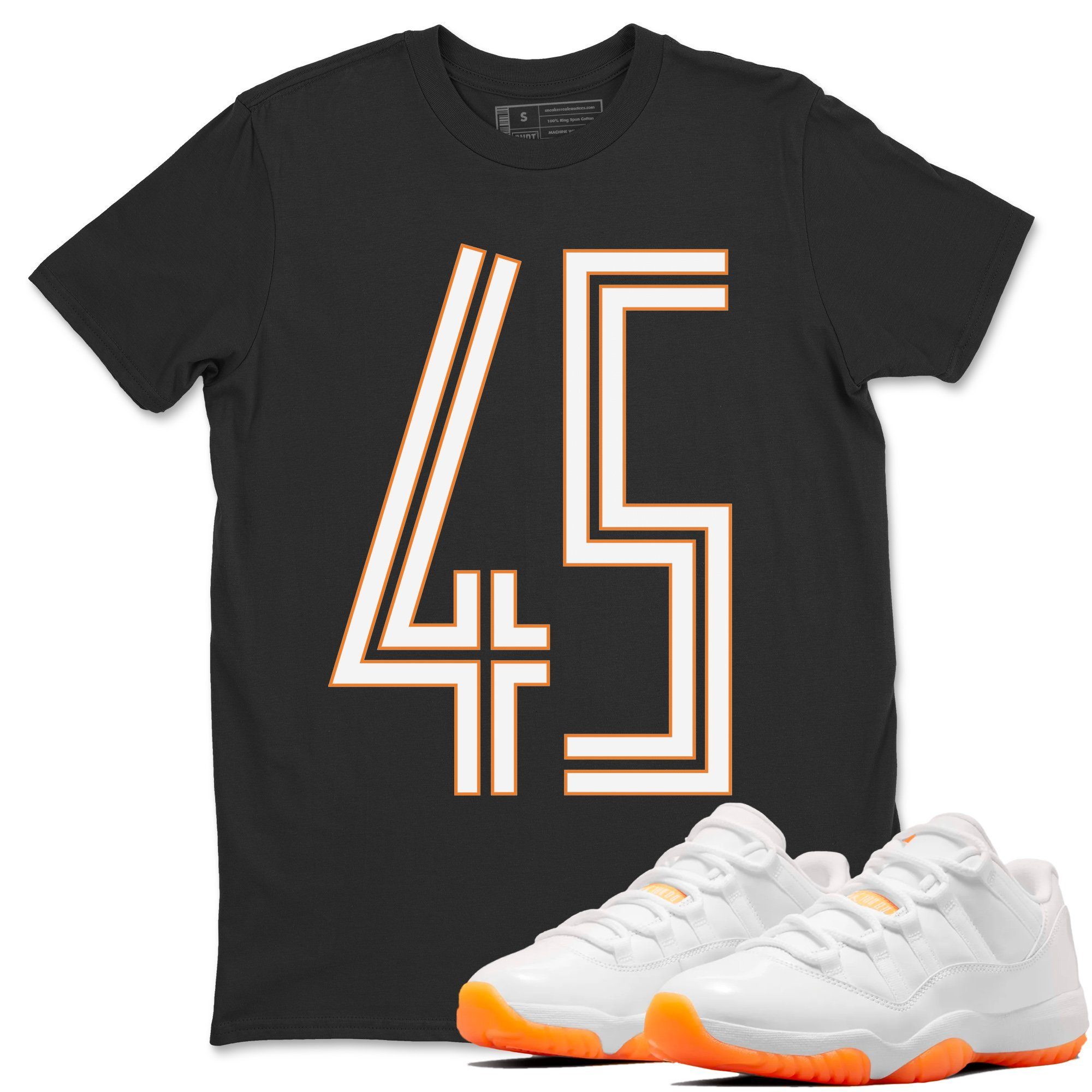 Jordan 11 Citrus Shirt To Match Jordans Number 45 Sneaker Tees Jordan 11 Citrus Drip Gear Zone Sneaker Matching Clothing Unisex Shirts