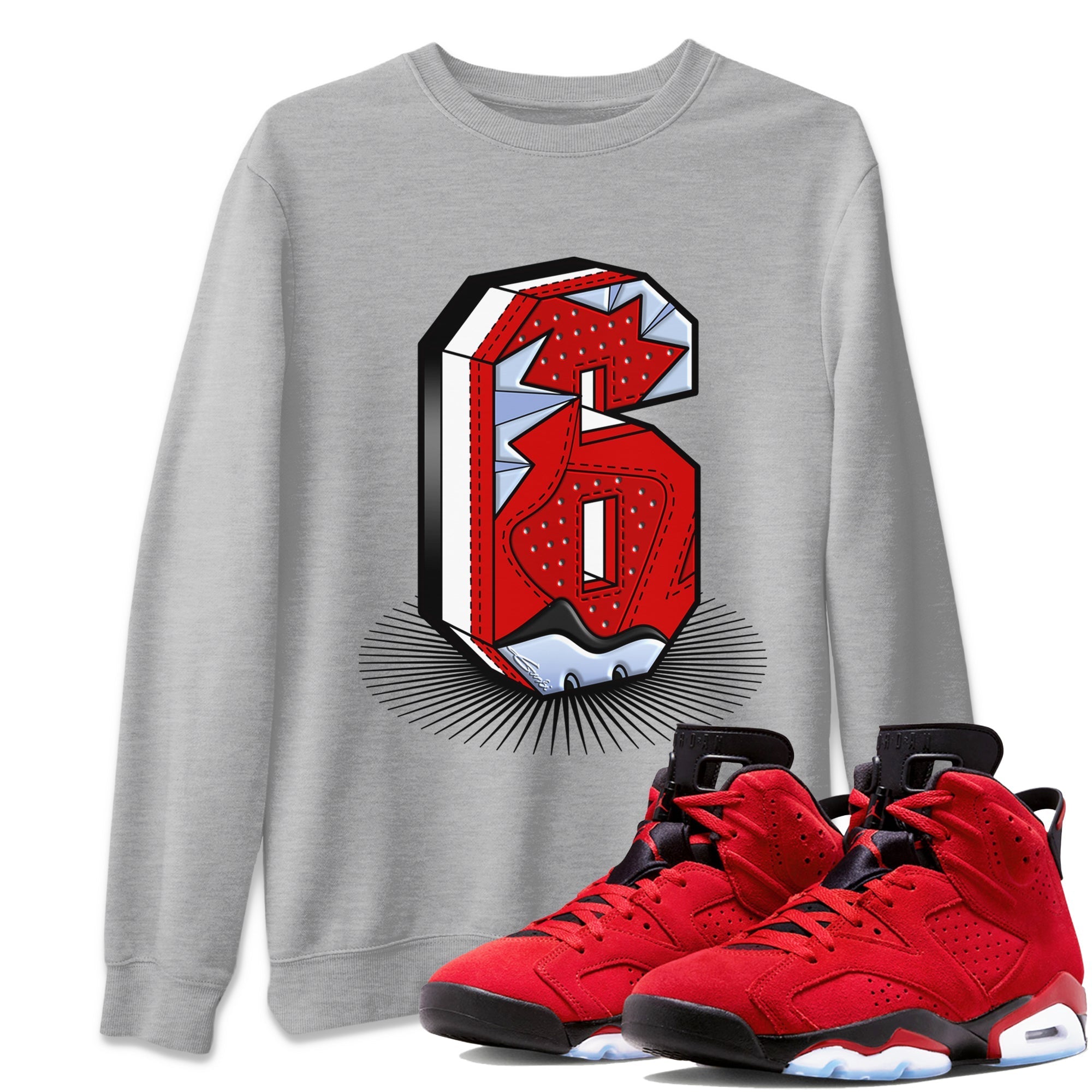 Air Jordan 6 Toro Bravo Sneaker Match Tees Number Statue Streetwear Sneaker Shirt Air Jordan 6 Toro Bravo T-Shirt Unisex Shirts Heather Grey 1