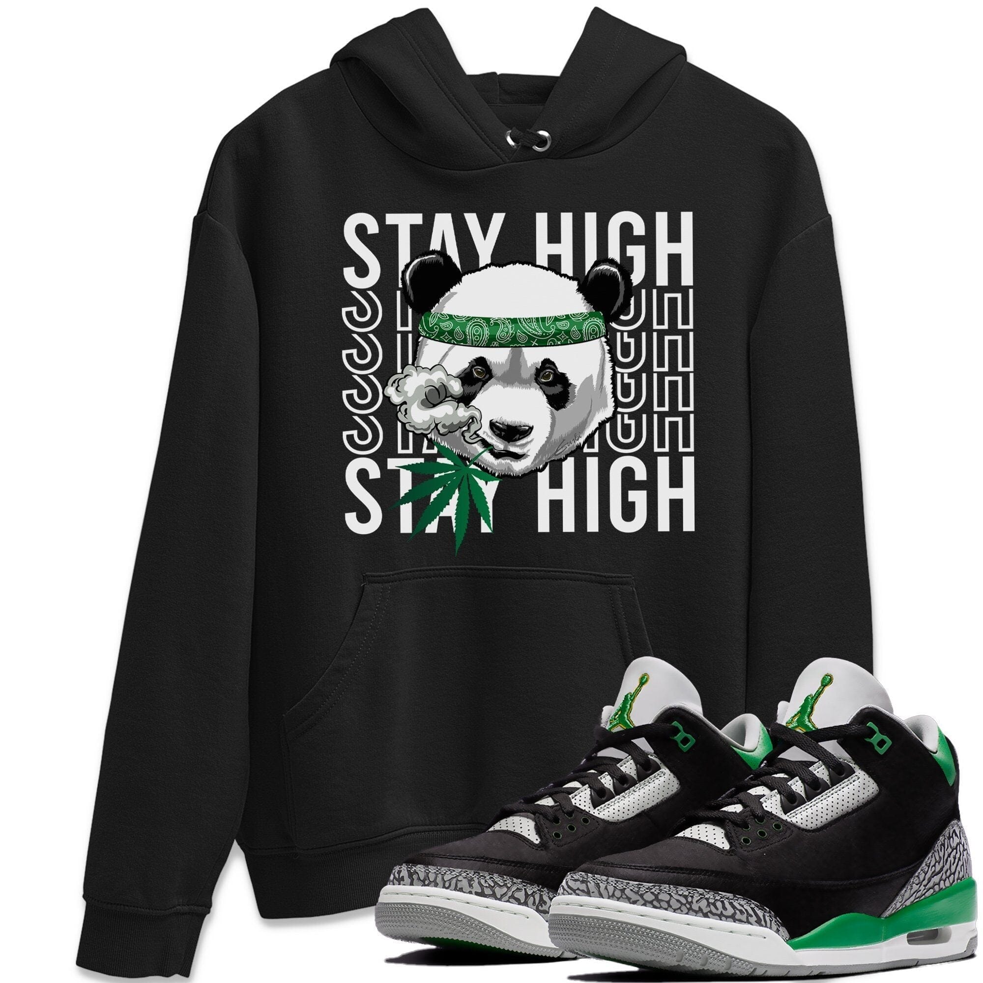 Jordan 3 Pine Green Shirt To Match Jordans Panda Stay High Sneaker Tees Jordan 3 Pine Green Drip Gear Zone Sneaker Matching Clothing Unisex Shirts