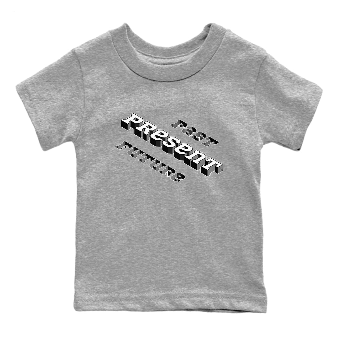 1s Black White shirt to match jordans Past Present Future sneaker tees Air Jordan 1 Black White Drip Gear Zone baby toddler Heather Grey 2 cotton Shirt