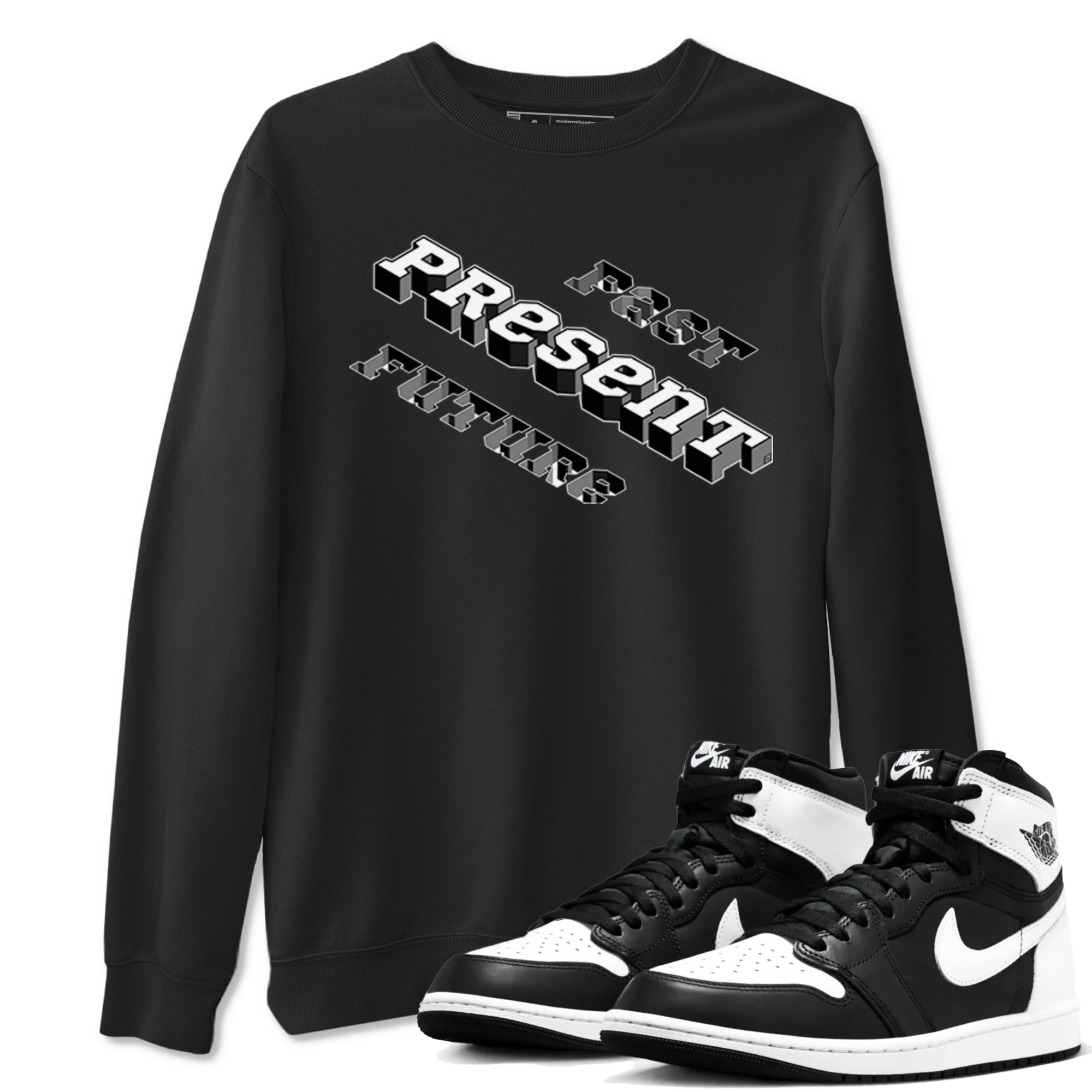 1s Black White shirt to match jordans Past Present Future sneaker tees Air Jordan 1 Black White Drip Gear Zone unisex cotton Black 1 crew neck shirt