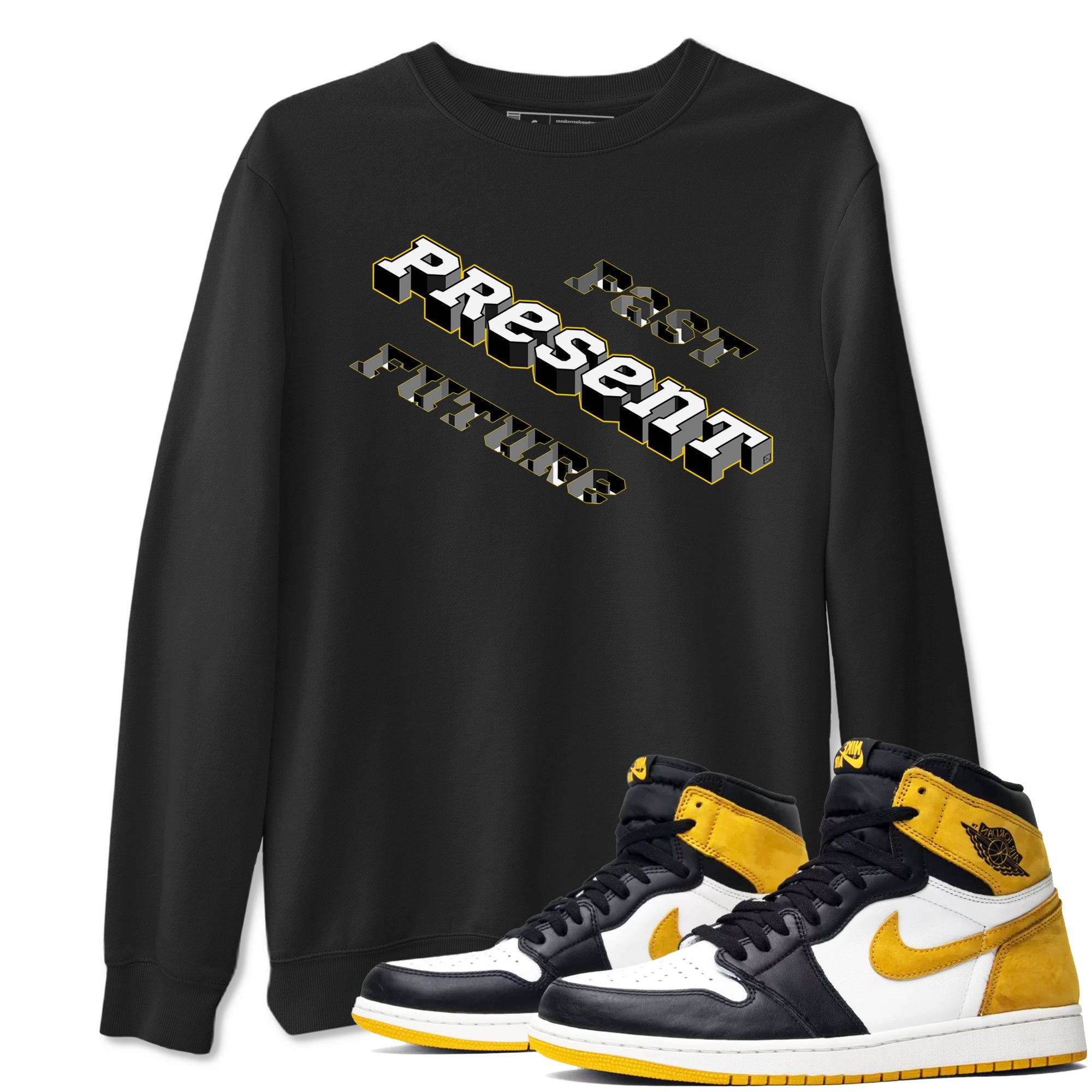 1s Yellow Ochre shirt to match jordans Past Present Future sneaker tees Air Jordan 1 High OG Yellow Ochre Drip Gear Zone unisex cotton Black 1 crew neck shirt