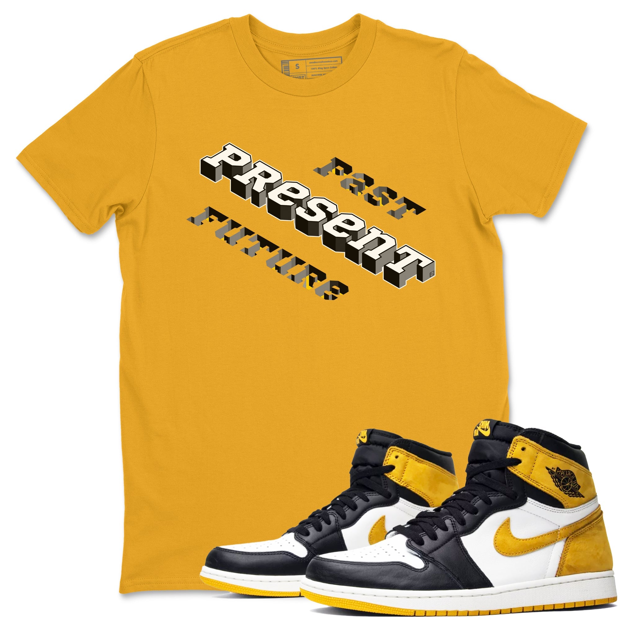 1s Yellow Ochre shirt to match jordans Past Present Future sneaker tees Air Jordan 1 High OG Yellow Ochre Drip Gear Zone unisex cotton Gold 1 crew neck shirt