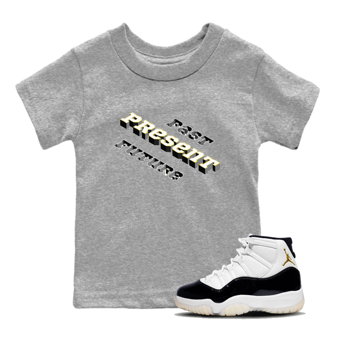 11s Gratitude shirt to match jordans Past Present Future sneaker match tee Air Jordan 11 Gratitude Drip Gear Zone baby toddler Heather Grey 1 cotton Shirt