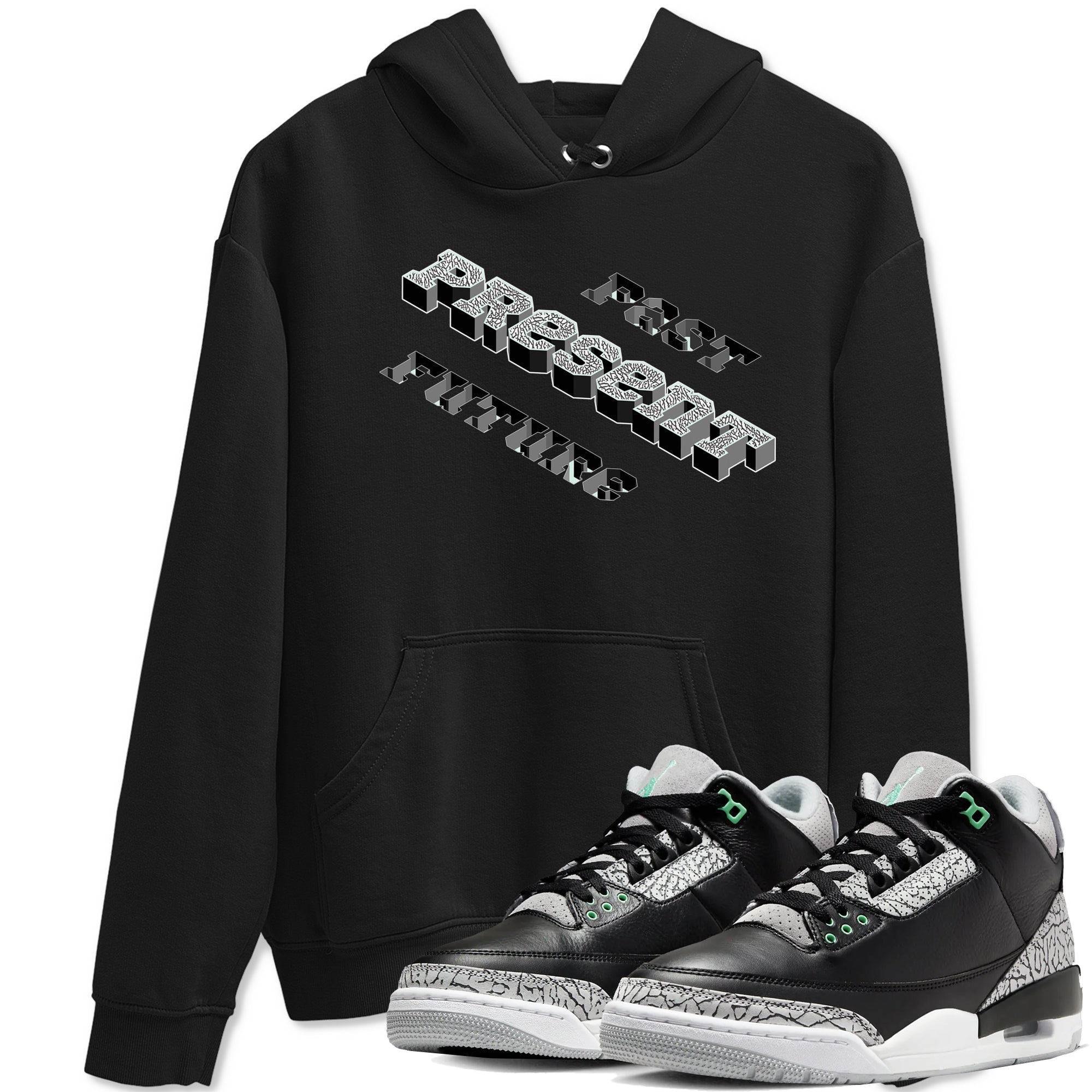 3s Green Glow shirt to match jordans Past Present Future sneaker tees Air Jordan 3 Green Glow Drip Gear Zone unisex cotton Black 1 crew neck shirt