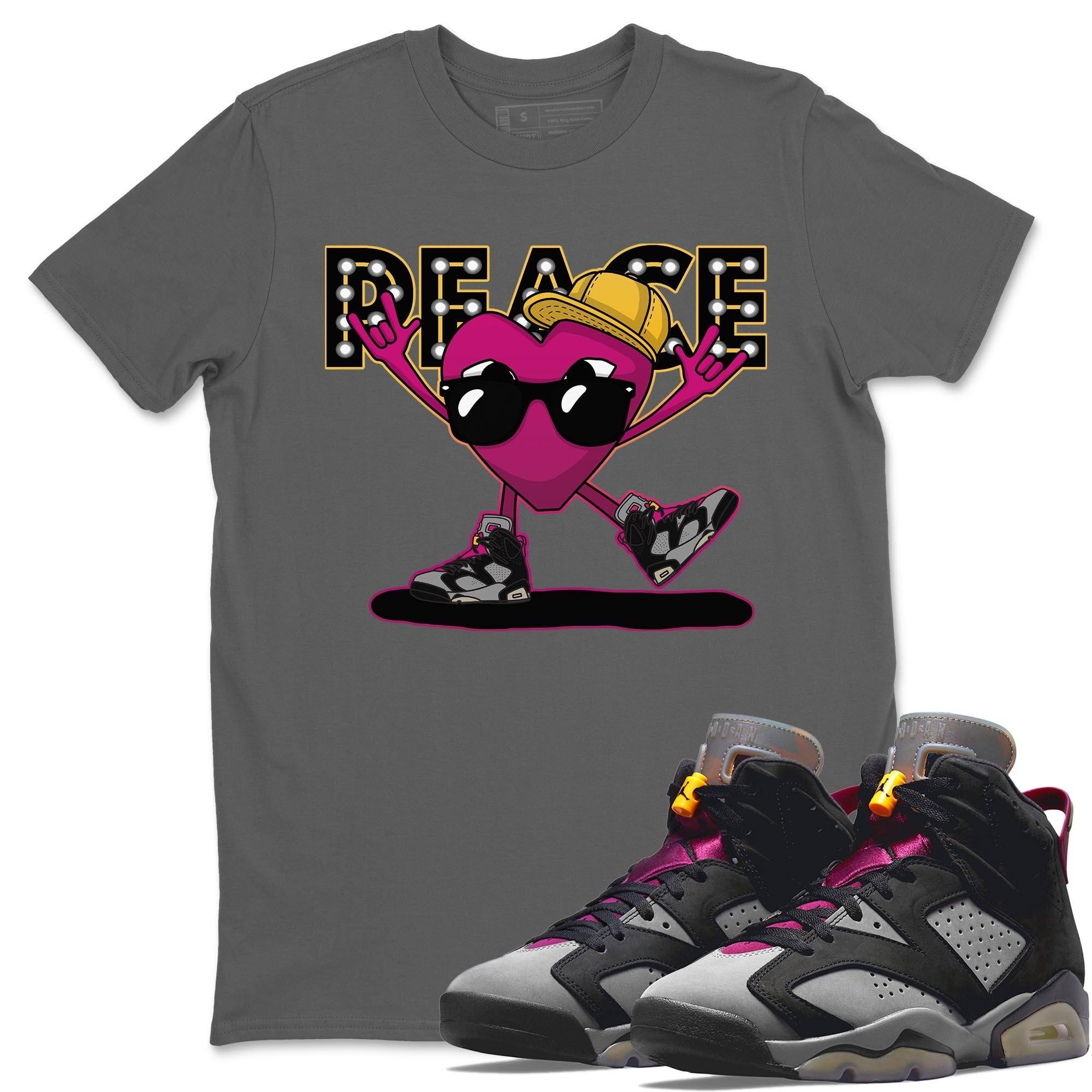 Jordan 6 Bordeaux Shirt To Match Jordans Peace Heart Sneaker Tees Jordan 6 Bordeaux Drip Gear Zone Sneaker Matching Clothing Unisex Shirts