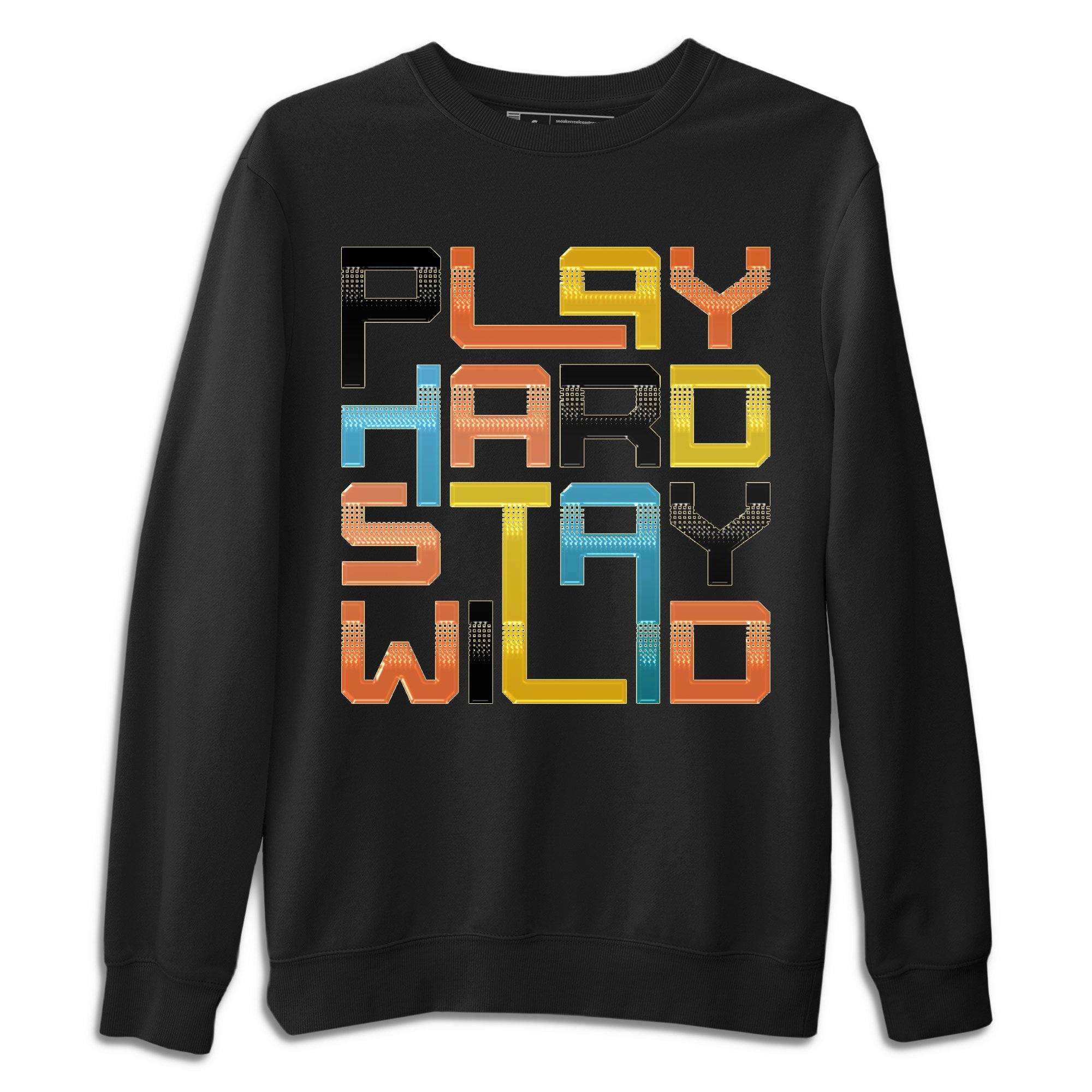 Yeezy 700 Sun Shirt To Match Jordans Play Hard Stay Wild Sneaker Tees Yeezy 700 Sun Drip Gear Zone Sneaker Matching Clothing Unisex Shirts