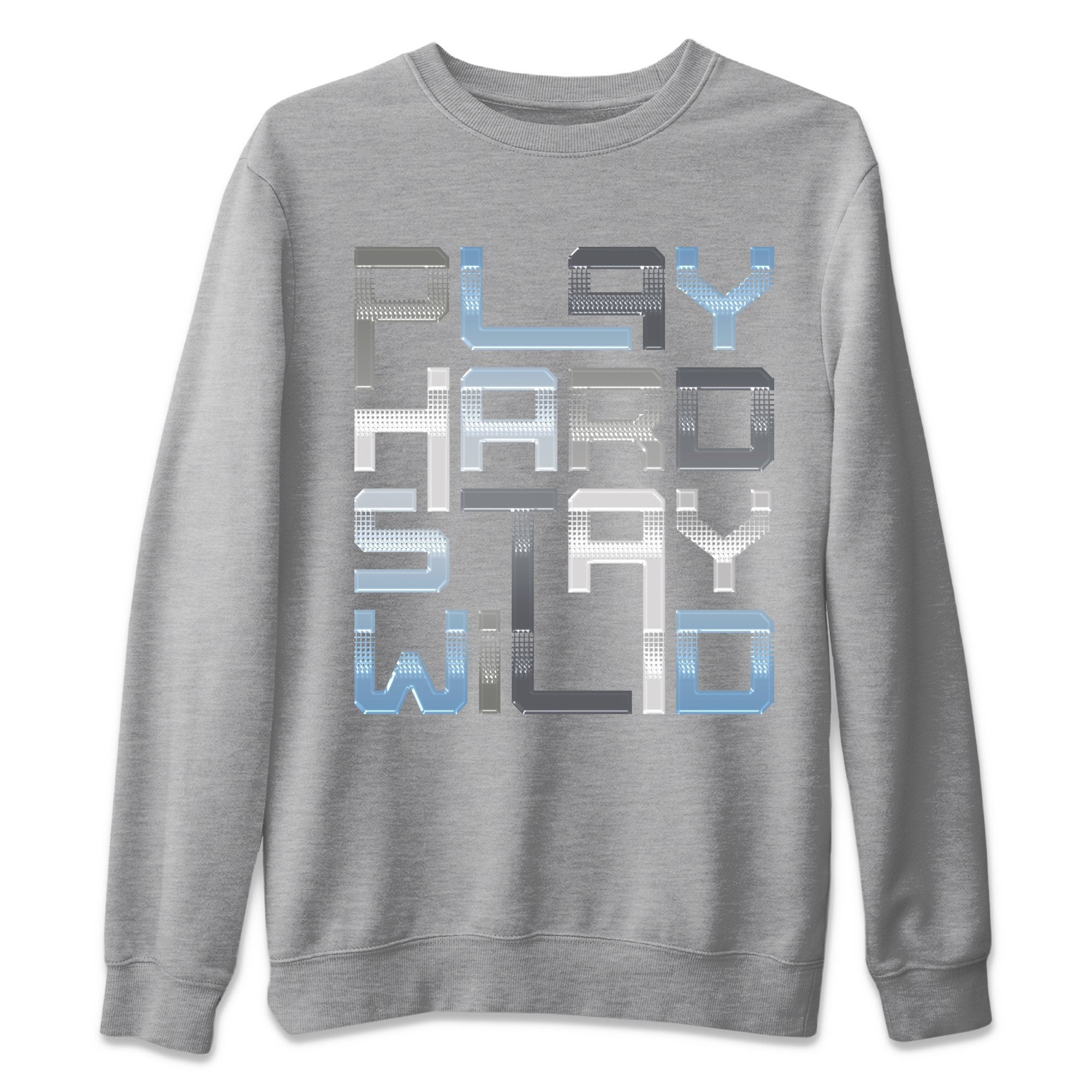 Jordan 11 Cool Grey Shirt To Match Jordans Play Hard Stay Wild Sneaker Tees Jordan 11 Cool Grey Drip Gear Zone Sneaker Matching Clothing Unisex Shirts
