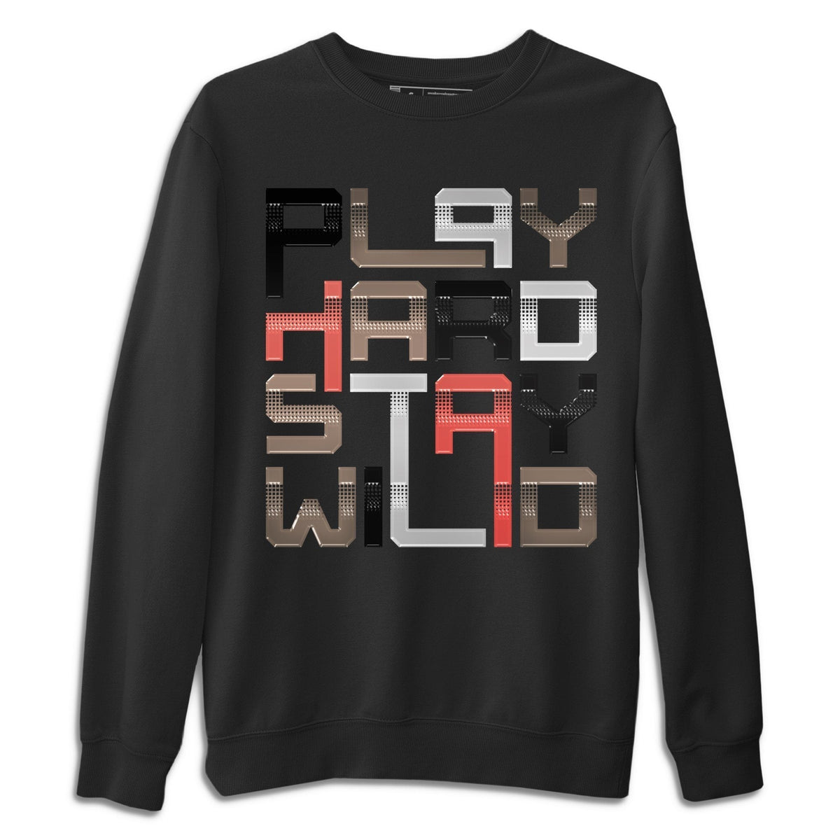 Jordan 4 Taupe Haze Shirt To Match Jordans Play Hard Stay Wild Sneaker Tees Jordan 4 Taupe Haze Drip Gear Zone Sneaker Matching Clothing Unisex Shirts