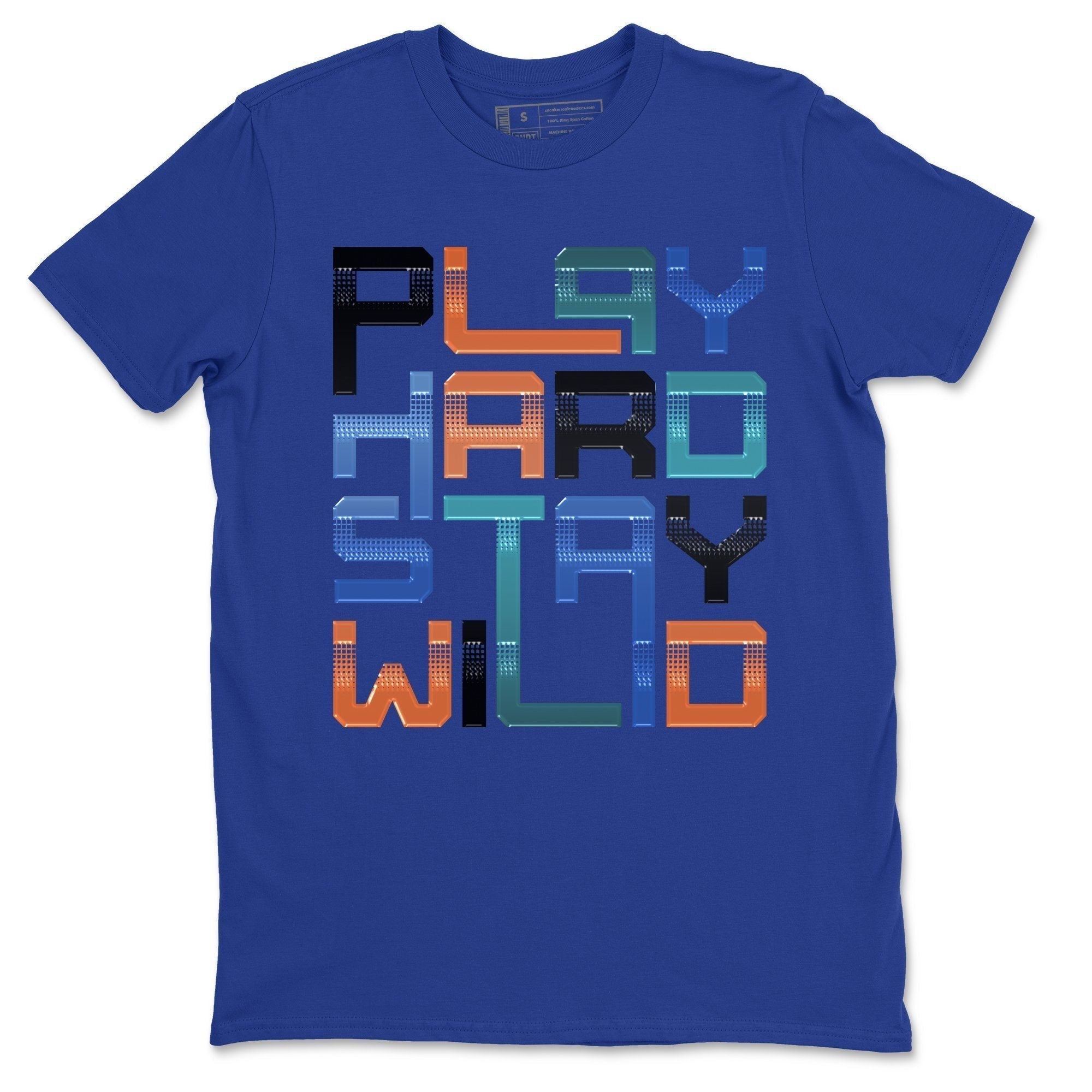 Yeezy 700 Bright Blue Shirt To Match Jordans Play Hard Stay Wild Sneaker Tees Yeezy 700 Bright Blue Drip Gear Zone Sneaker Matching Clothing Unisex Shirts