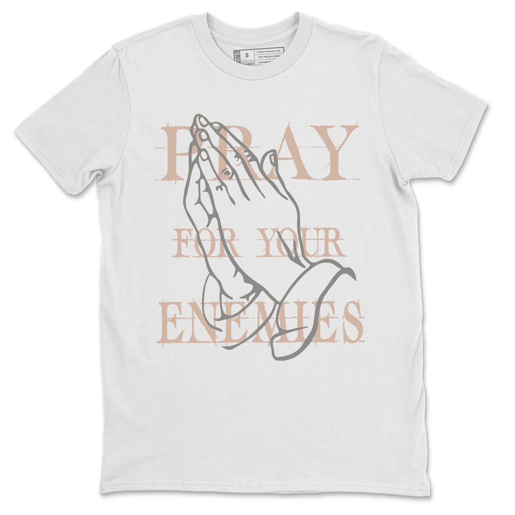 Yeezy 350 Ash Pearl Shirt To Match Jordans Pray For Your Enemies Sneaker Tees Yeezy 350 Ash Pearl Drip Gear Zone Sneaker Matching Clothing Unisex Shirts