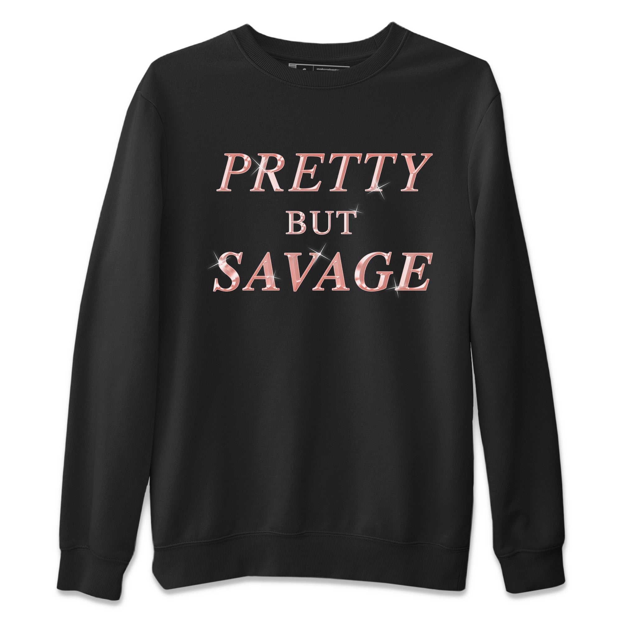 Dunk Rose Whisper shirt to match jordans Pretty But Savage Streetwear Sneaker Shirt Nike Dunk LowRose Whisper Drip Gear Zone Sneaker Matching Clothing Unisex Black 2 T-Shirt