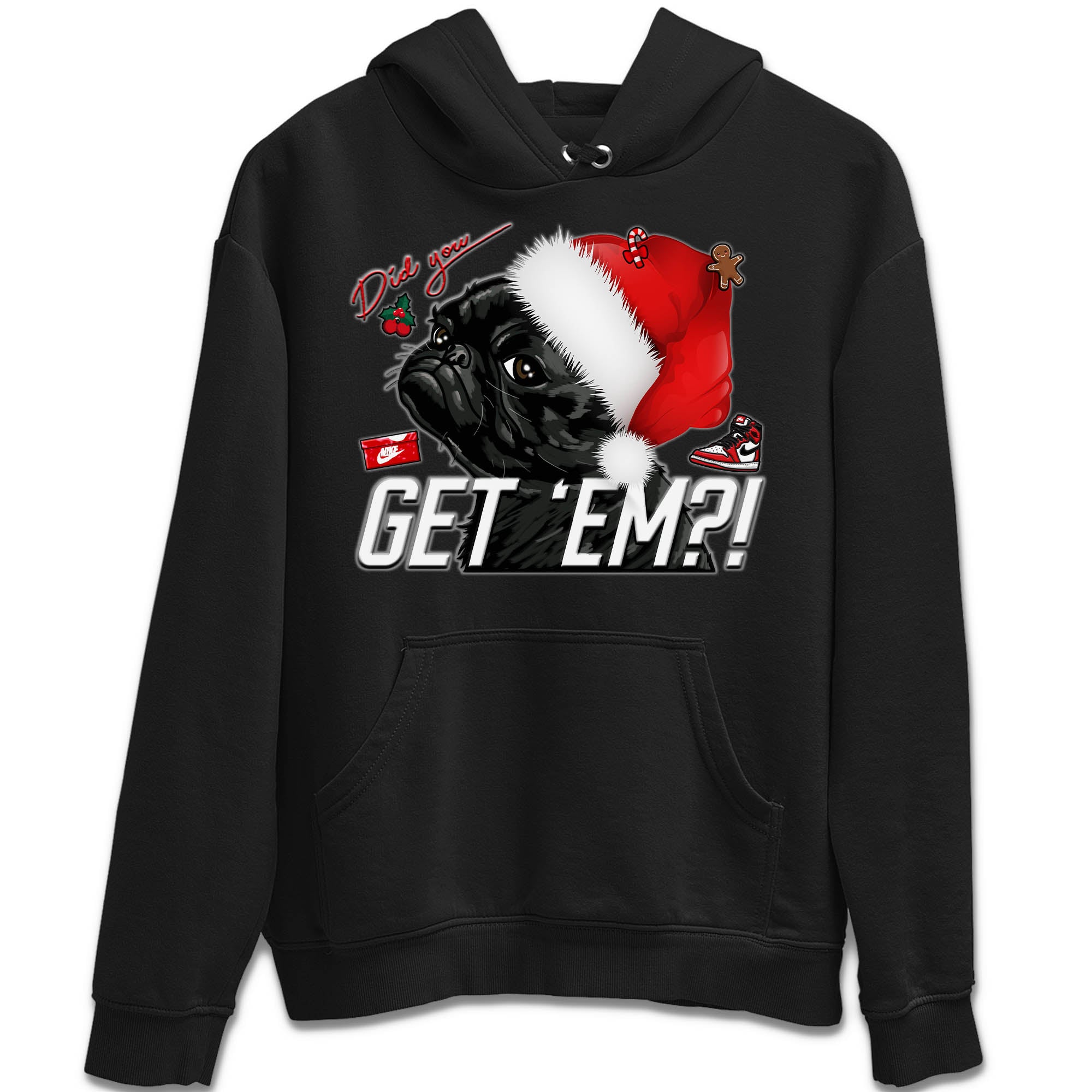 Jordan 1 lost & found Shirt To Match Jordans Pug Get Em Sneaker Tees Jordan 1 lost & found Drip Gear Zone Sneaker Matching Clothing Unisex Shirts