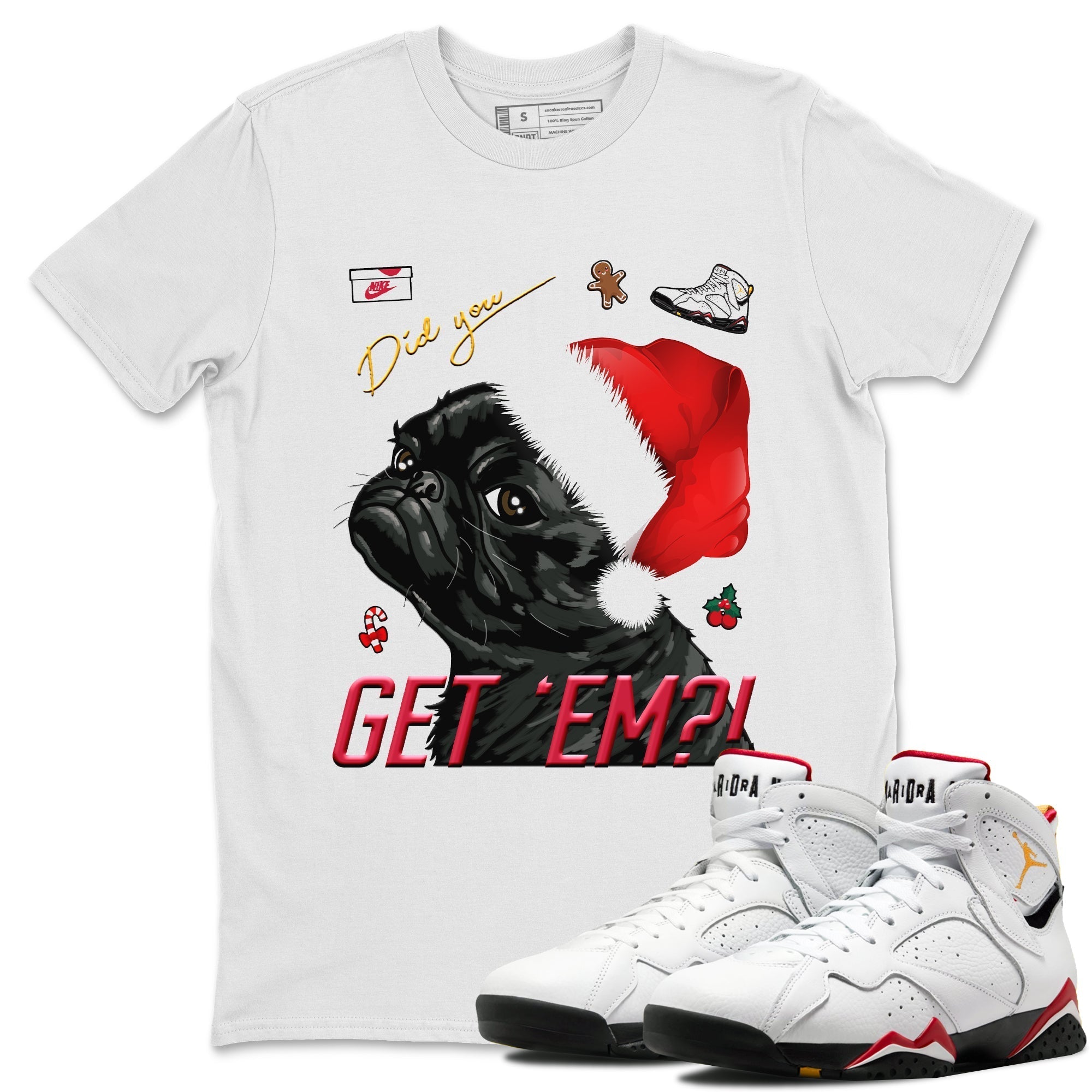Jordan 7 Cardinal Shirt To Match Jordans Pug Get Em Sneaker Tees Jordan 7 Cardinal Drip Gear Zone Sneaker Matching Clothing Unisex Shirts