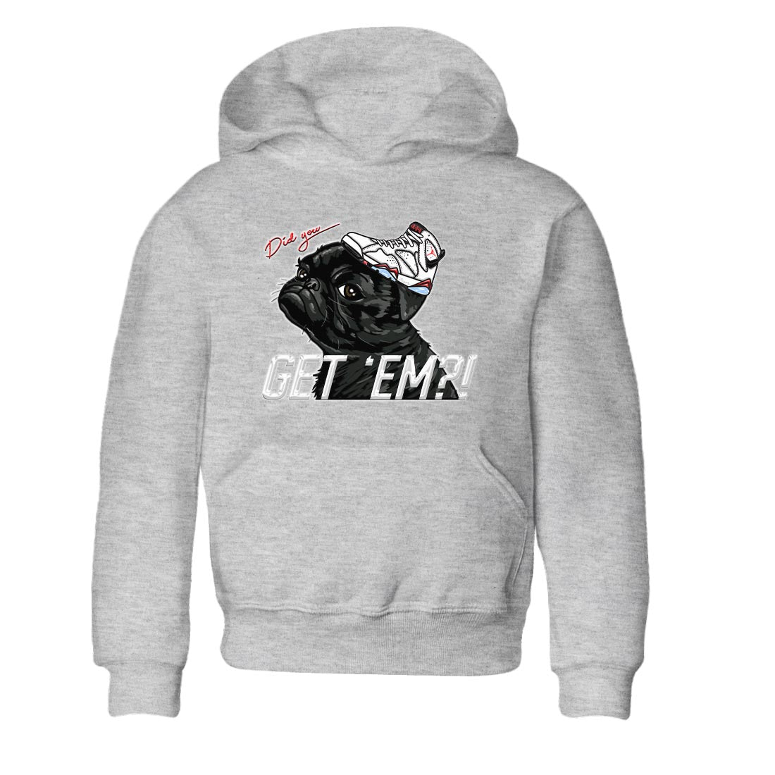 Air Jordan 7 White Infrared shirt to match jordans Pug Get Em Streetwear Sneaker Shirt White Infrared 7s Drip Gear Zone Sneaker Matching Clothing Baby Toddler Heather Grey 2 T-Shirt