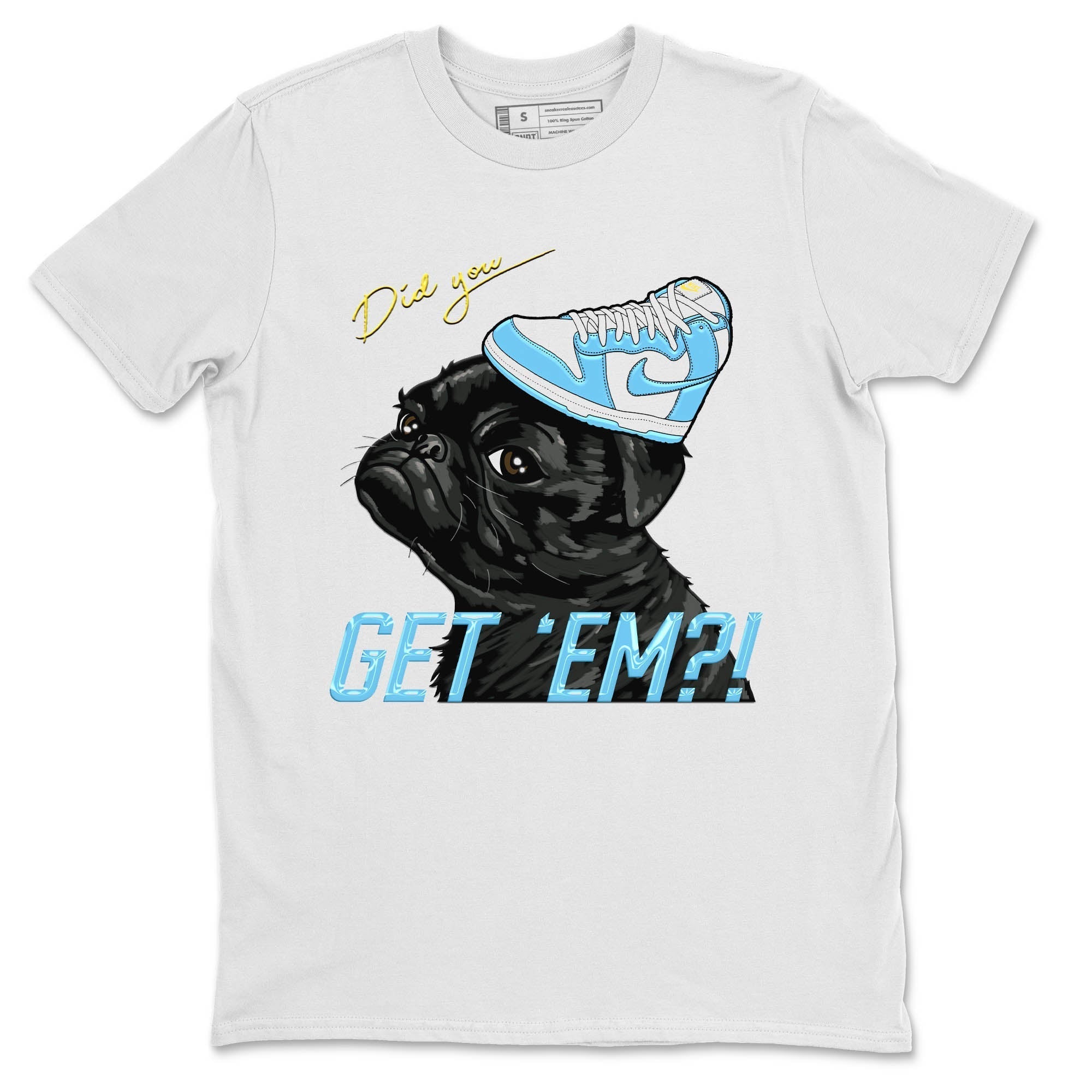 Nike Dunk High Blue Chill Shirt To Match Jordans Pug Get Em Sneaker Tees Nike Dunk High Blue Chill Drip Gear Zone Sneaker Matching Clothing Unisex Shirts