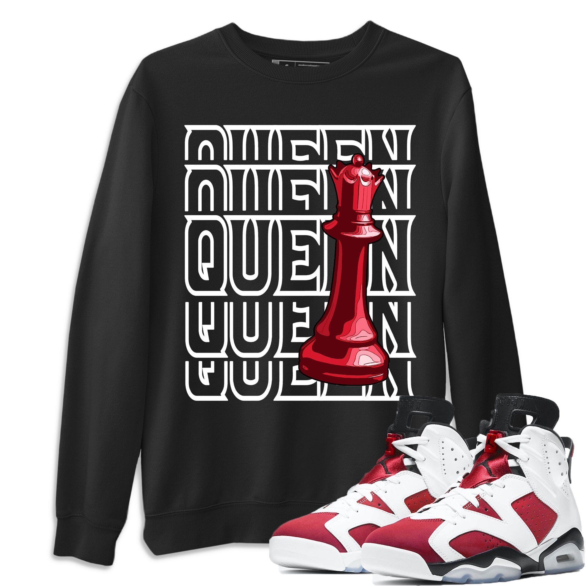 Jordan 6 Carmine Shirt To Match Jordans Queen Sneaker Tees Jordan 6 Carmine Drip Gear Zone Sneaker Matching Clothing Unisex Shirts