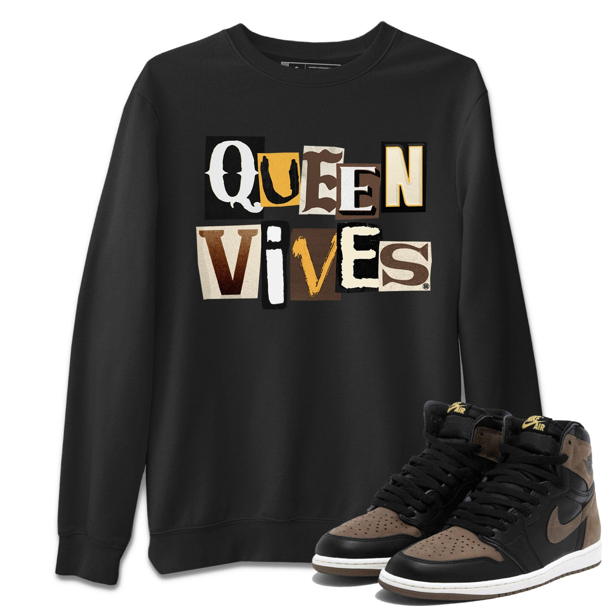 Jordan 1s Palomino shirt to match jordans Queen Vibes Streetwear Sneaker Shirt Air Jordan 1 Palomino Drip Gear Zone Sneaker Matching Clothing Unisex Black 1 T-Shirt