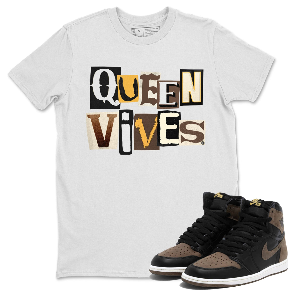 Jordan 1s Palomino shirt to match jordans Queen Vibes Streetwear Sneaker Shirt Air Jordan 1 Palomino Drip Gear Zone Sneaker Matching Clothing Unisex White 1 T-Shirt