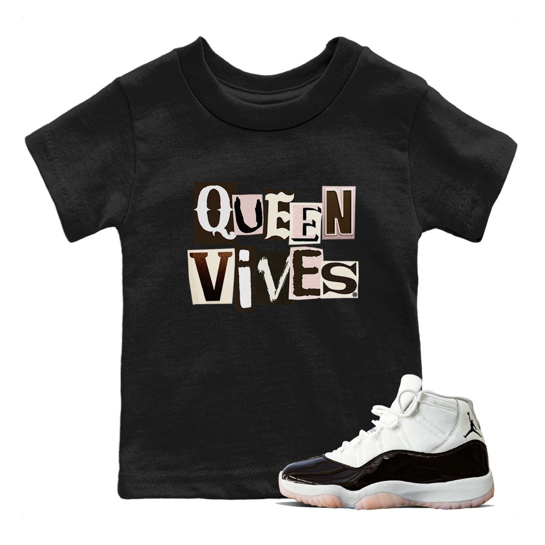 Air Jordan 11 Neapolitan shirt to match jordans Queen Vibes sneaker matching t-shirts and clothing Jordan 11 WMNS Neapolitan Drip Gear Zone Youth Kids Toddler Black 1 T-Shirt