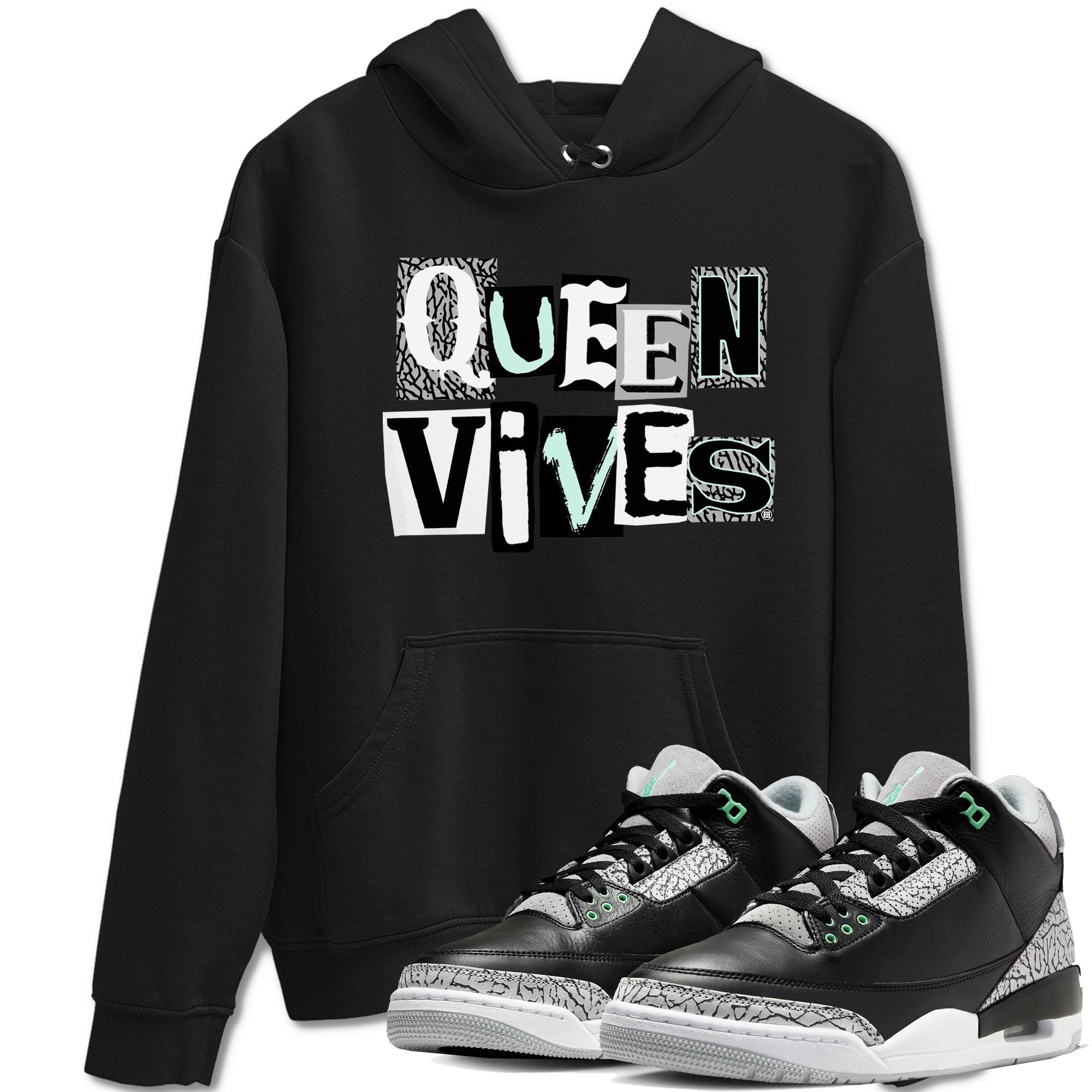 3s Green Glow shirt to match jordans Queen Vibes sneaker tees Air Jordan 3 Green Glow Drip Gear Zone unisex cotton Black 1 crew neck shirt
