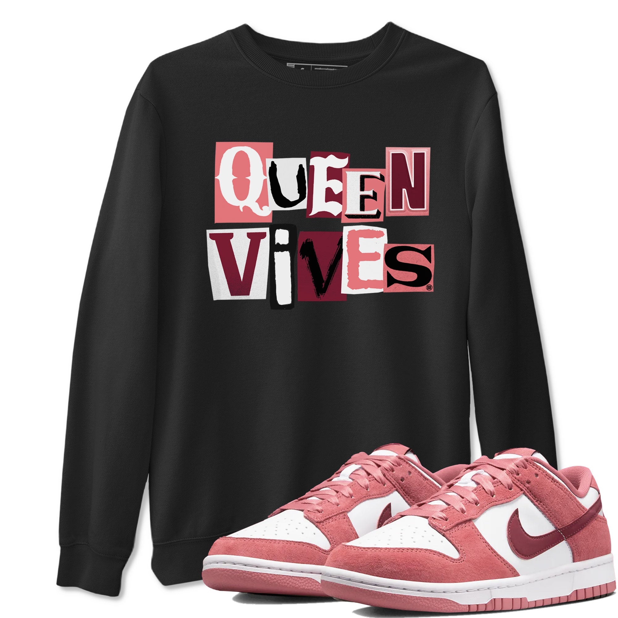 Dunks Valentines Day shirt to match jordans Queen Vibes sneaker tees Dunks Valentine's Day Drip Gear Zone unisex cotton Black 1 crew neck shirt