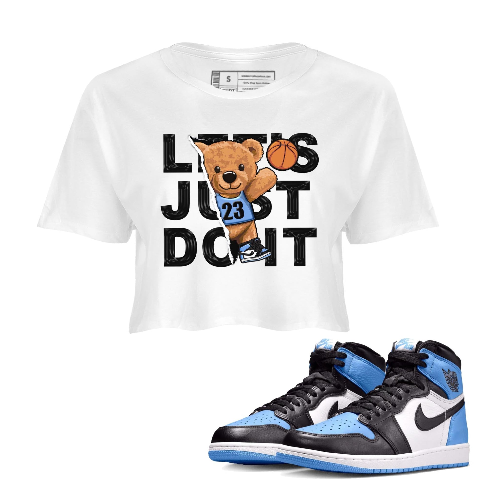 Air Jordan 1 Retro High OG University Blue shirt to match jordans Rip Out Bear Streetwear Sneaker Shirt Air Jordan 1 UNC Toe Drip Gear Zone Sneaker Matching Clothing White 1 Crop T-Shirt
