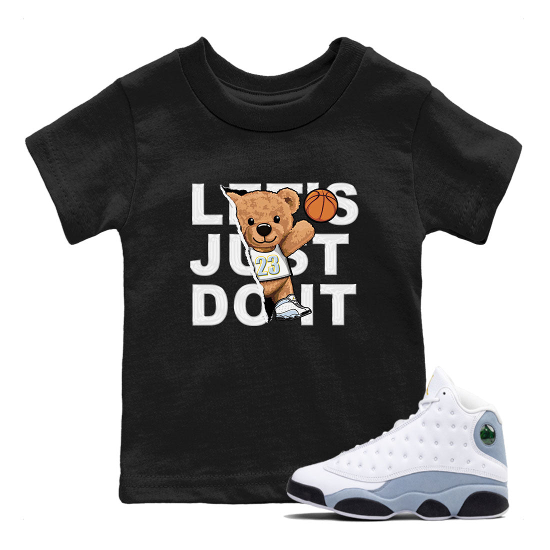 13s Blue Grey shirt to match jordans Rip Out Bear sneaker tees Air Jordan 13 Blue Grey Drip Gear Zone baby toddler Black 1 cotton Shirt