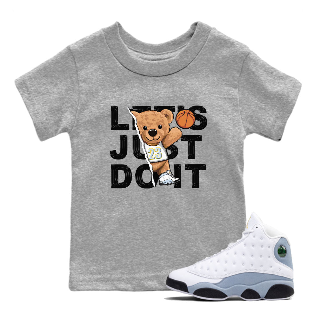 13s Blue Grey shirt to match jordans Rip Out Bear sneaker tees Air Jordan 13 Blue Grey Drip Gear Zone baby toddler Heather Grey 1 cotton Shirt