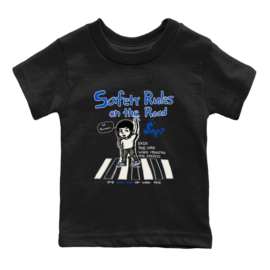 AJ1 Game Royal shirt to match jordans Safety Rules On The Road sneaker tees AJ1 Game Royal Drip Gear Zone baby toddler Black 2 cotton Shirt