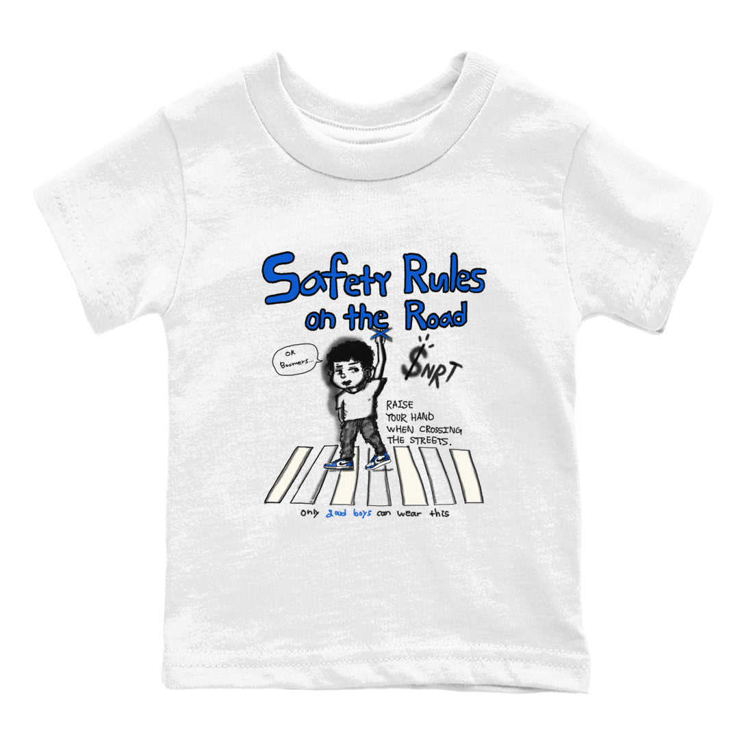 AJ1 Game Royal shirt to match jordans Safety Rules On The Road sneaker tees AJ1 Game Royal Drip Gear Zone baby toddler White 2 cotton Shirt