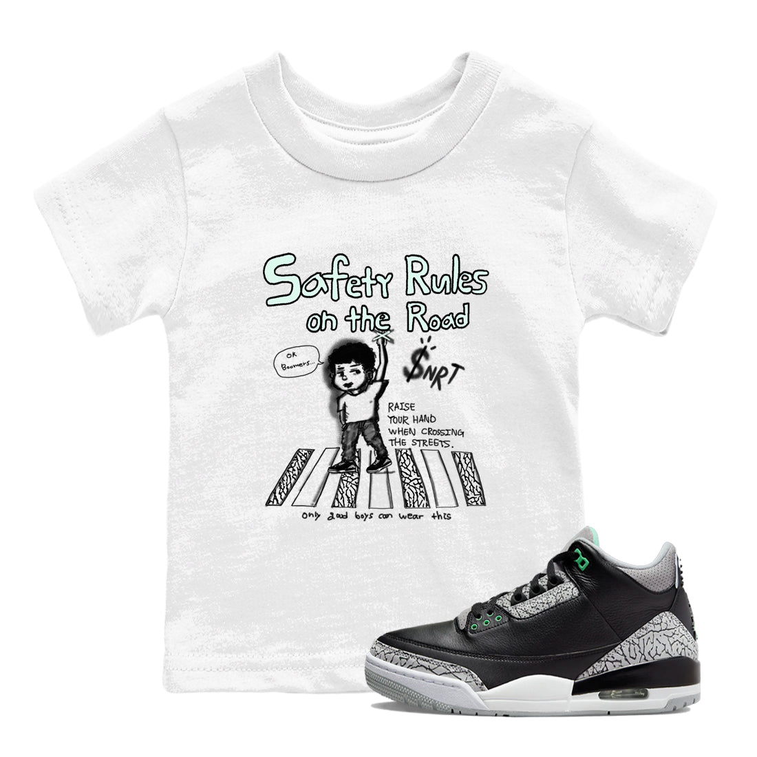 3s Green Glow shirt to match jordans Safety Rules On The Road sneaker tees Air Jordan 3 Green Glow Drip Gear Zone baby toddler White 1 cotton Shirt
