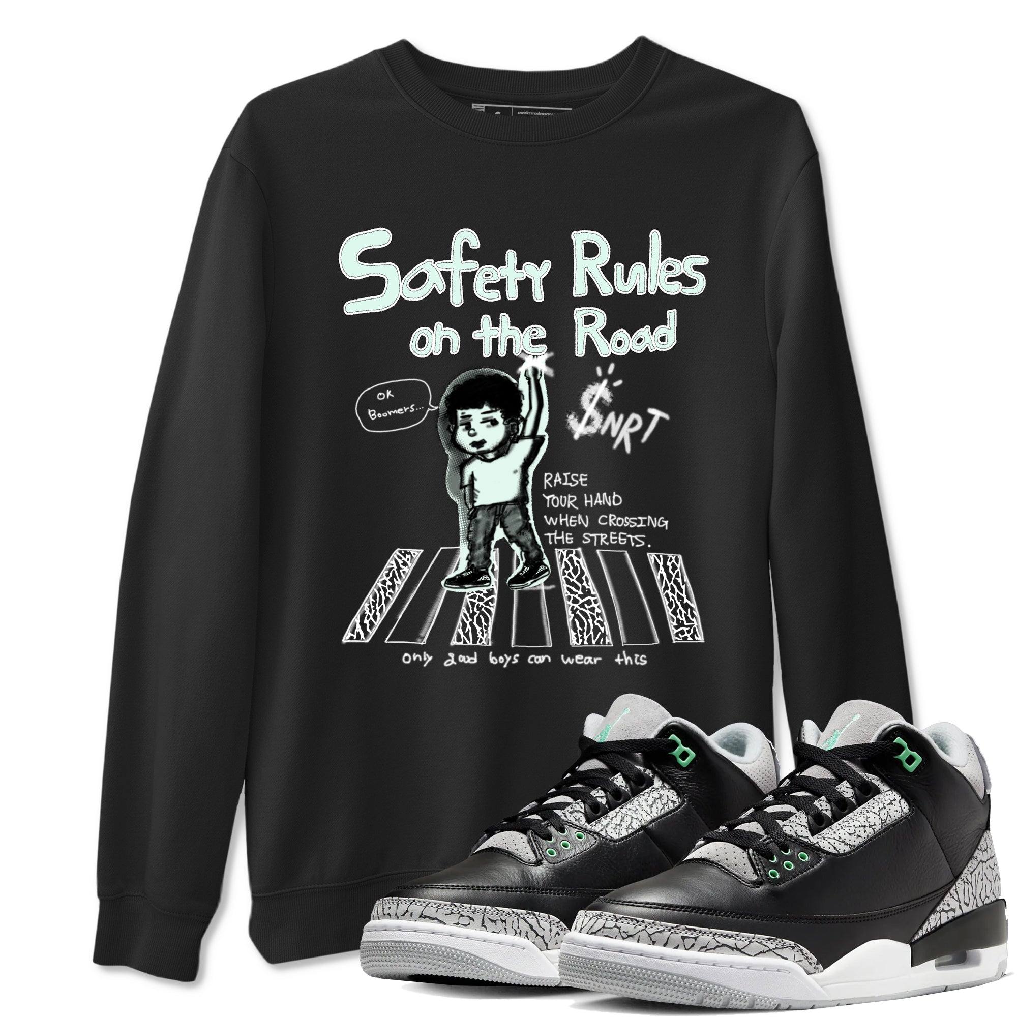 3s Green Glow shirt to match jordans Safety Rules On The Road sneaker tees Air Jordan 3 Green Glow Drip Gear Zone unisex cotton Black 1 crew neck shirt