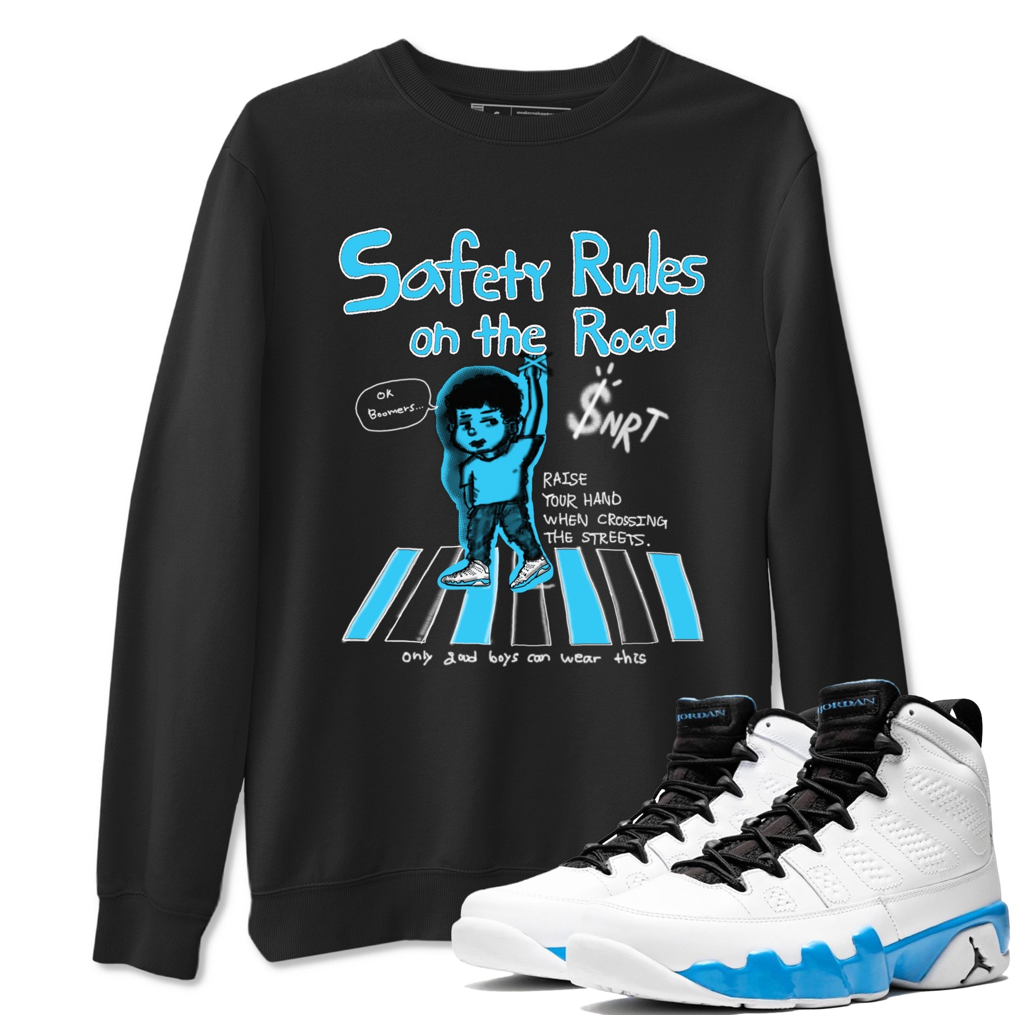 AJ9 Powder Blue shirt to match jordans Safety Rules On The Road sneaker tees Air Jordan 9 Powder Blue Drip Gear Zone unisex cotton Black 1 crew neck shirt