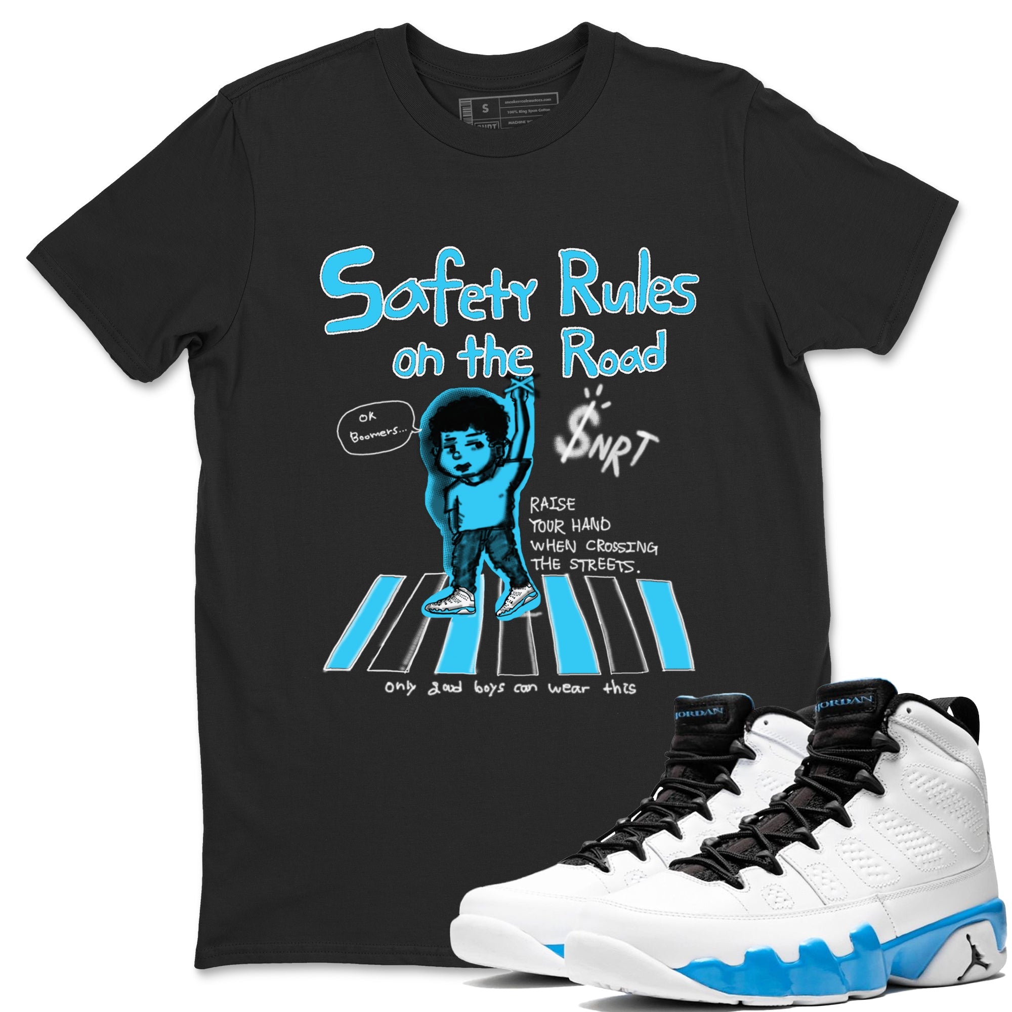 AJ9 Powder Blue shirt to match jordans Safety Rules On The Road sneaker tees Air Jordan 9 Powder Blue Drip Gear Zone unisex cotton Black 1 crew neck shirt