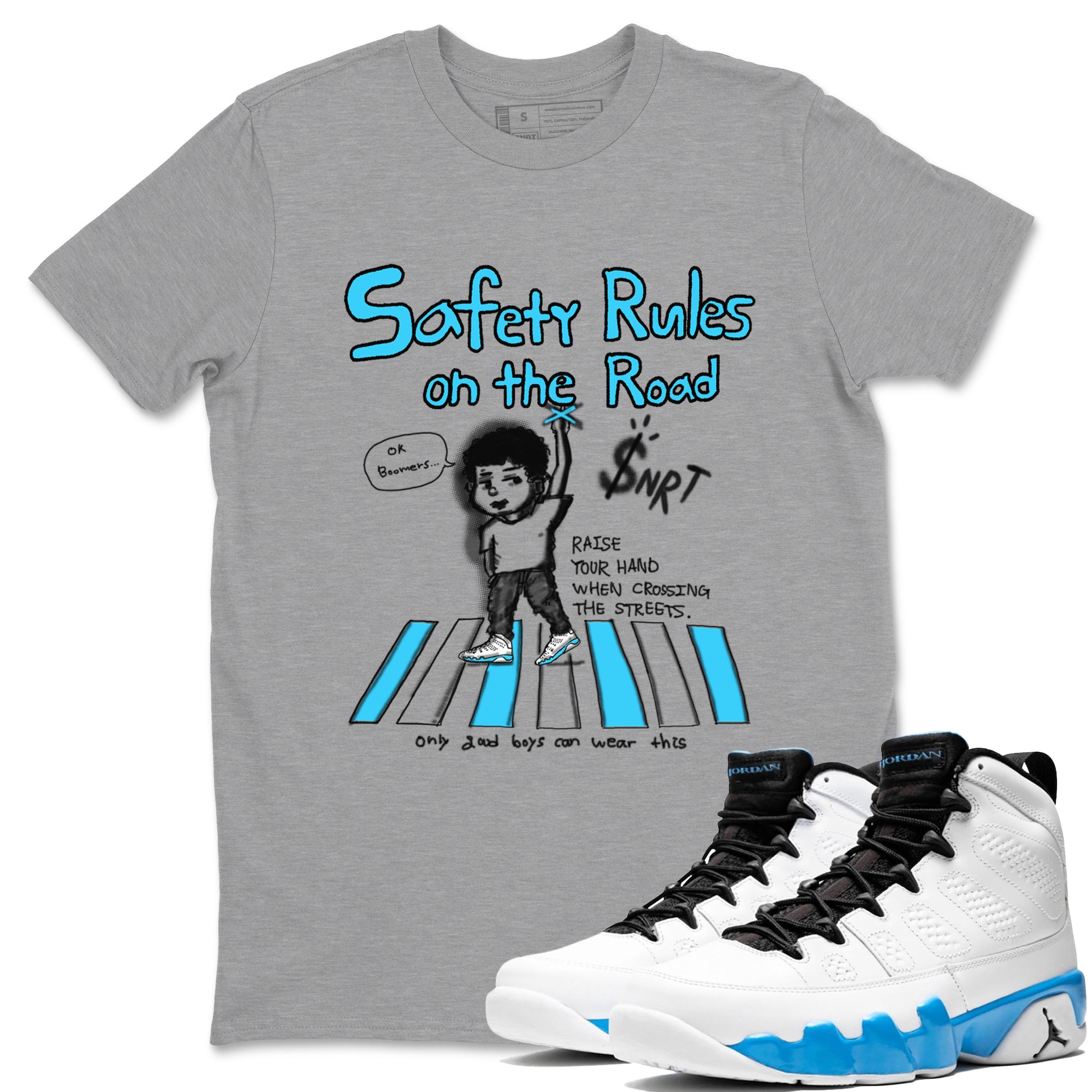 AJ9 Powder Blue shirt to match jordans Safety Rules On The Road sneaker tees Air Jordan 9 Powder Blue Drip Gear Zone unisex cotton Heather Grey 1 crew neck shirt