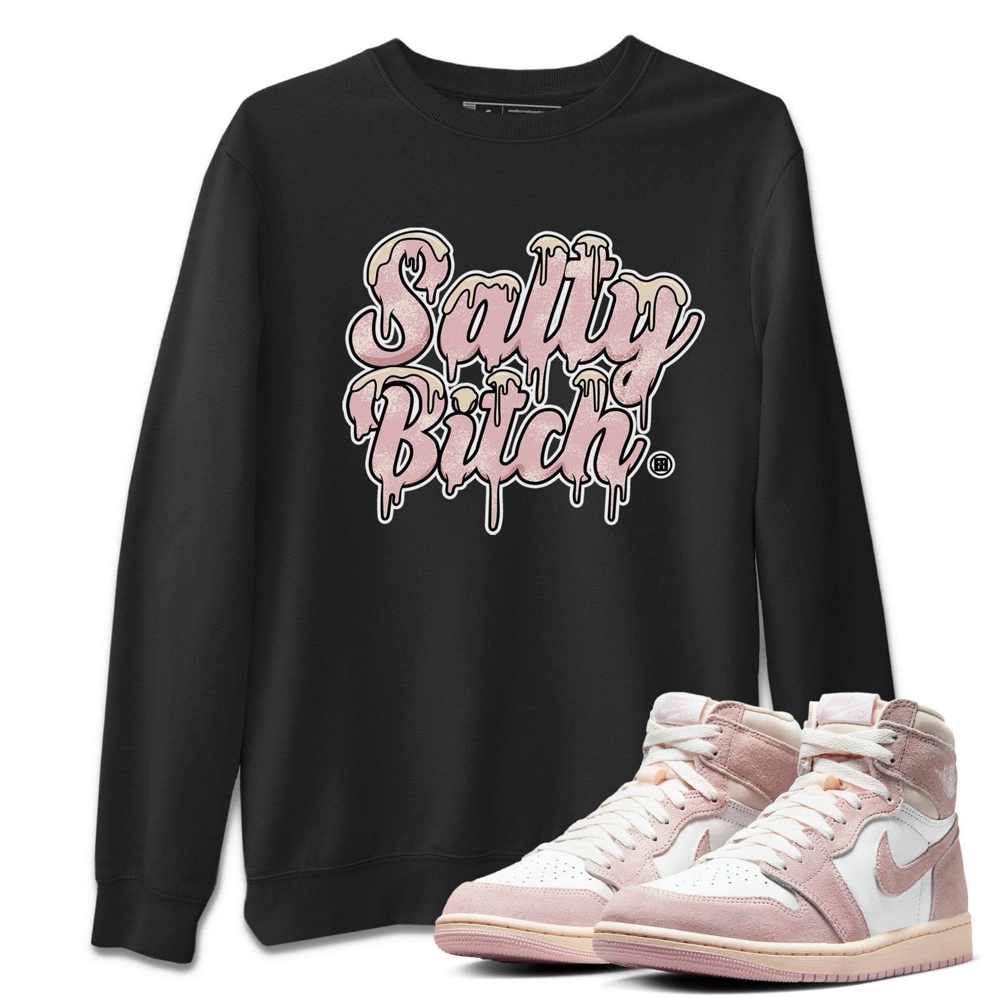 Air Jordan 1 Washed Pink Salty Bitch Crew Neck Streetwear Sneaker Shirt Air Jordan 1 High OG WMNS Washed Pink Sneaker T-Shirts Washing and Care Tip