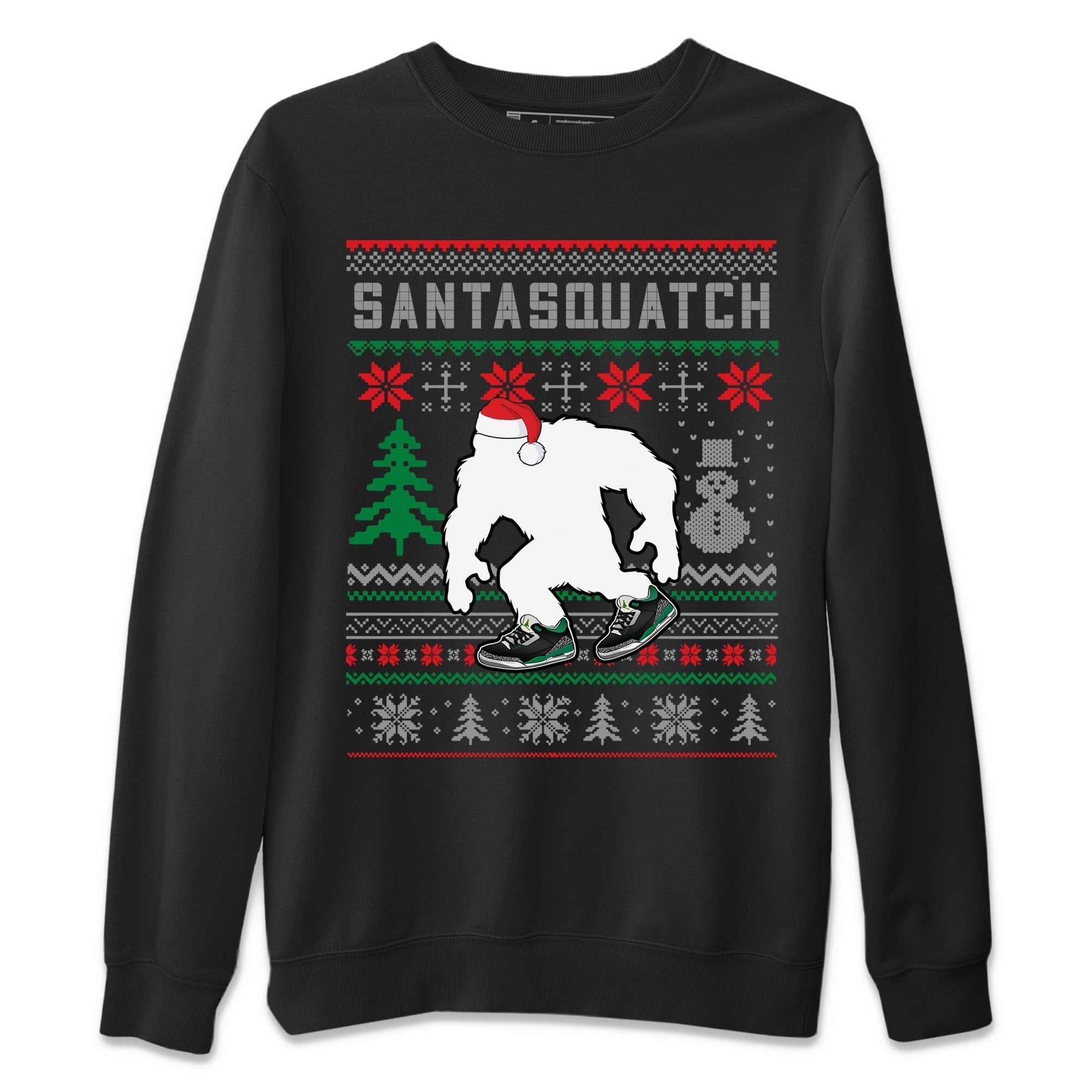 Jordan 3 Pine Green Shirt To Match Jordans Santa Squatch Sneaker Tees Jordan 3 Pine Green Drip Gear Zone Sneaker Matching Clothing Unisex Shirts