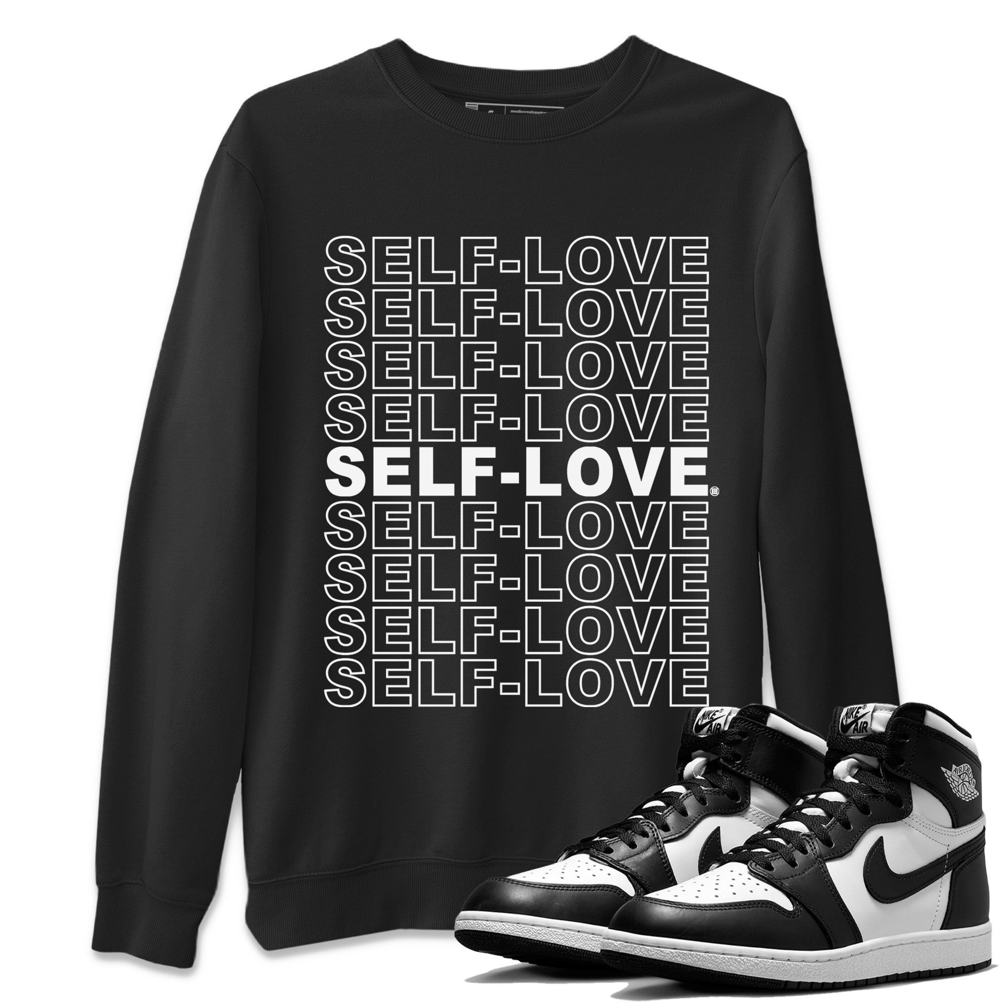 Jordan 1 Black White Sneaker Matching T-Shirt Self Love Sneaker Tees Jordan 1 Black White Sneaker Release Tees Crew Neck Tees