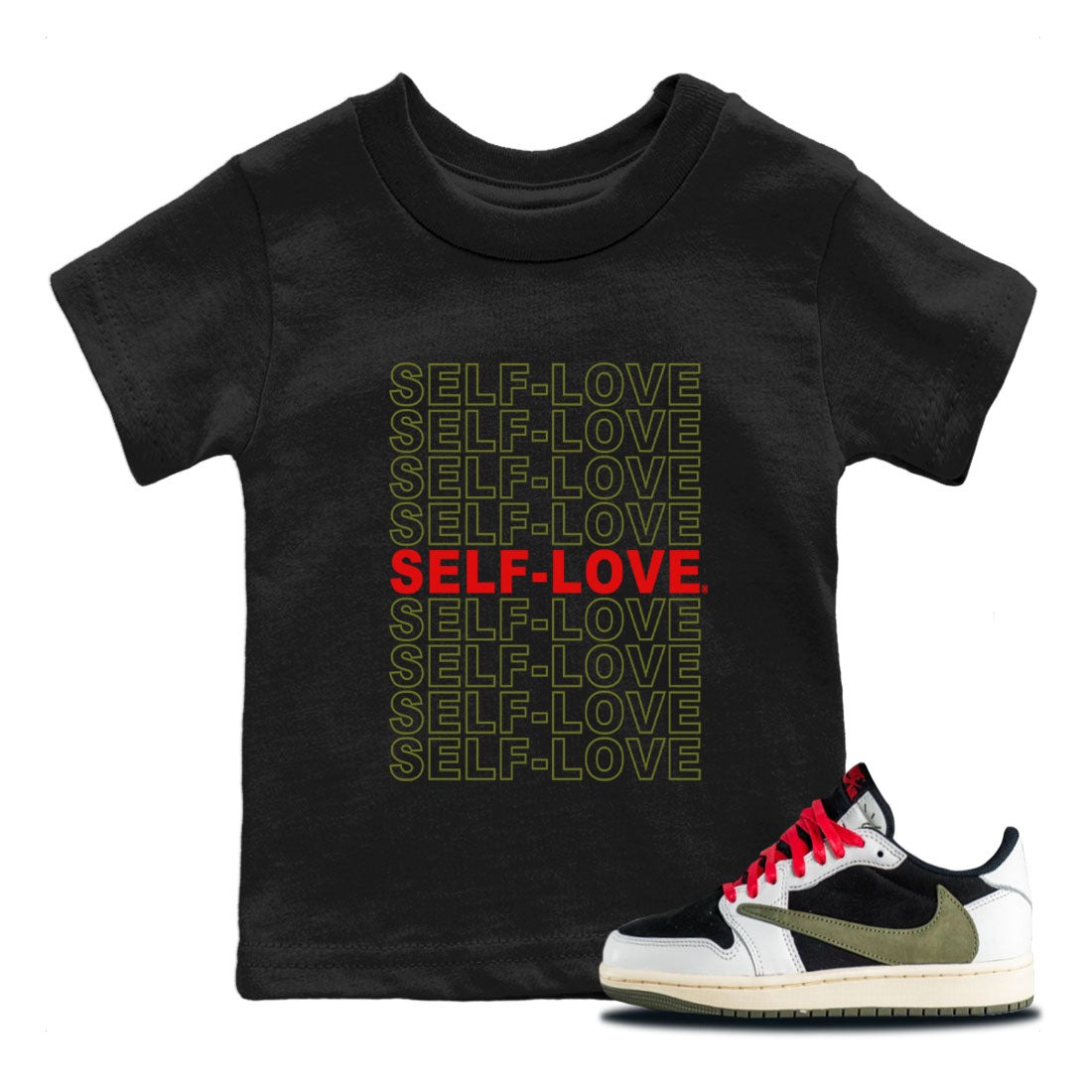 Air Jordan 1 Travis Scott Olive Sneaker Match Tees Self Love Streetwear Sneaker Shirt Air Jordan 1 Low x Travis Scott x Olive Shirts Kids Shirts Black 1