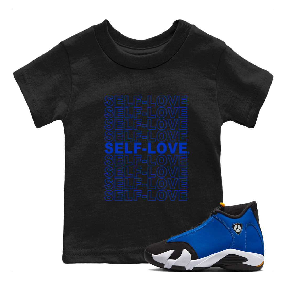 14 Laney Sneaker Match Tees Self Love Streetwear Sneaker Shirt Air Jordan 14 Laney Sneaker Release Tees Kids Shirts Black 1